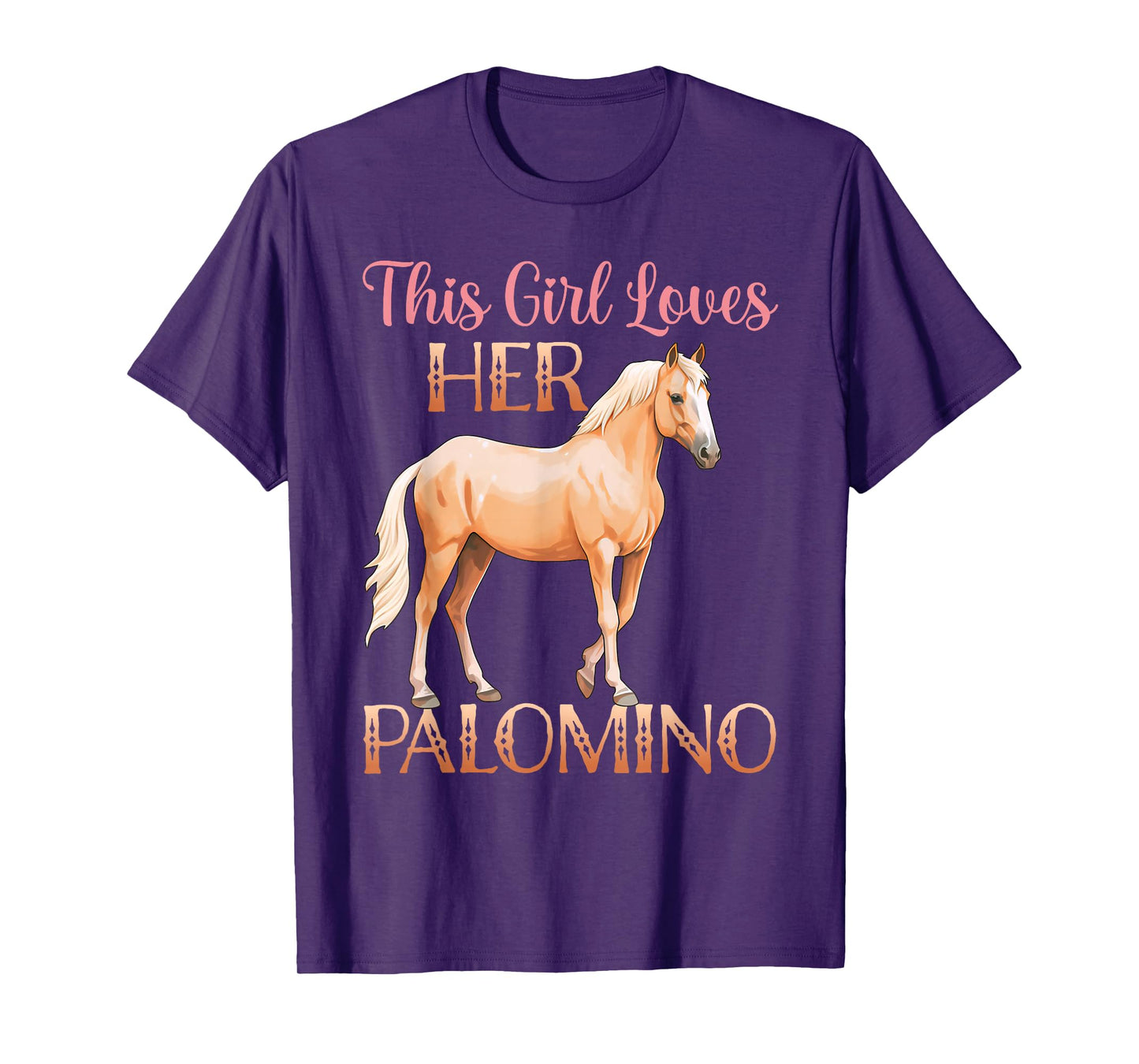 This Girl Loves Her Palomino Horse Lover Women Girls T-Shirt