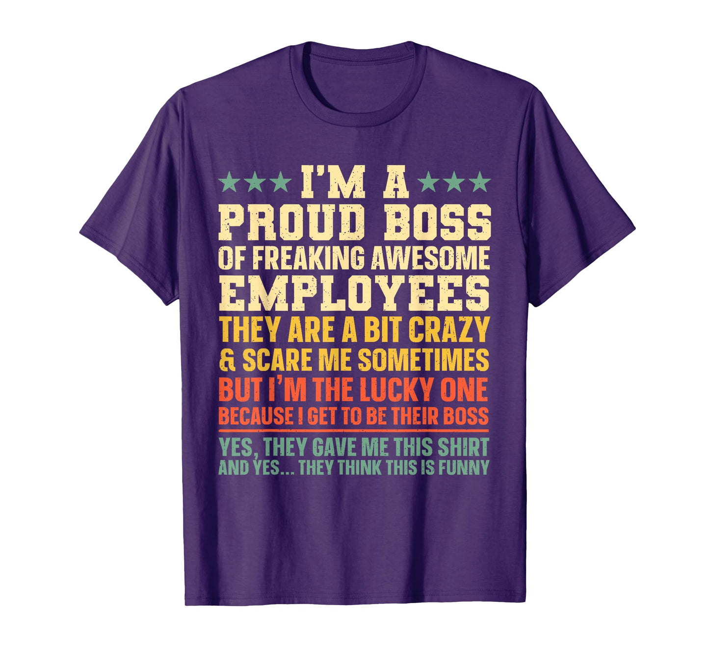 Funny Boss Art For Men Women Dad Mom Boss Appreciation Day T-Shirt