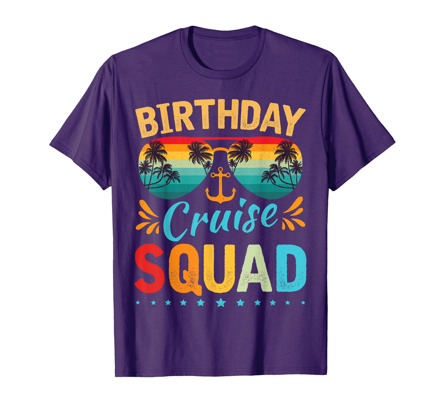 Birthday Cruise Squad Tee Family Birthday Party Vacation T-Shirt