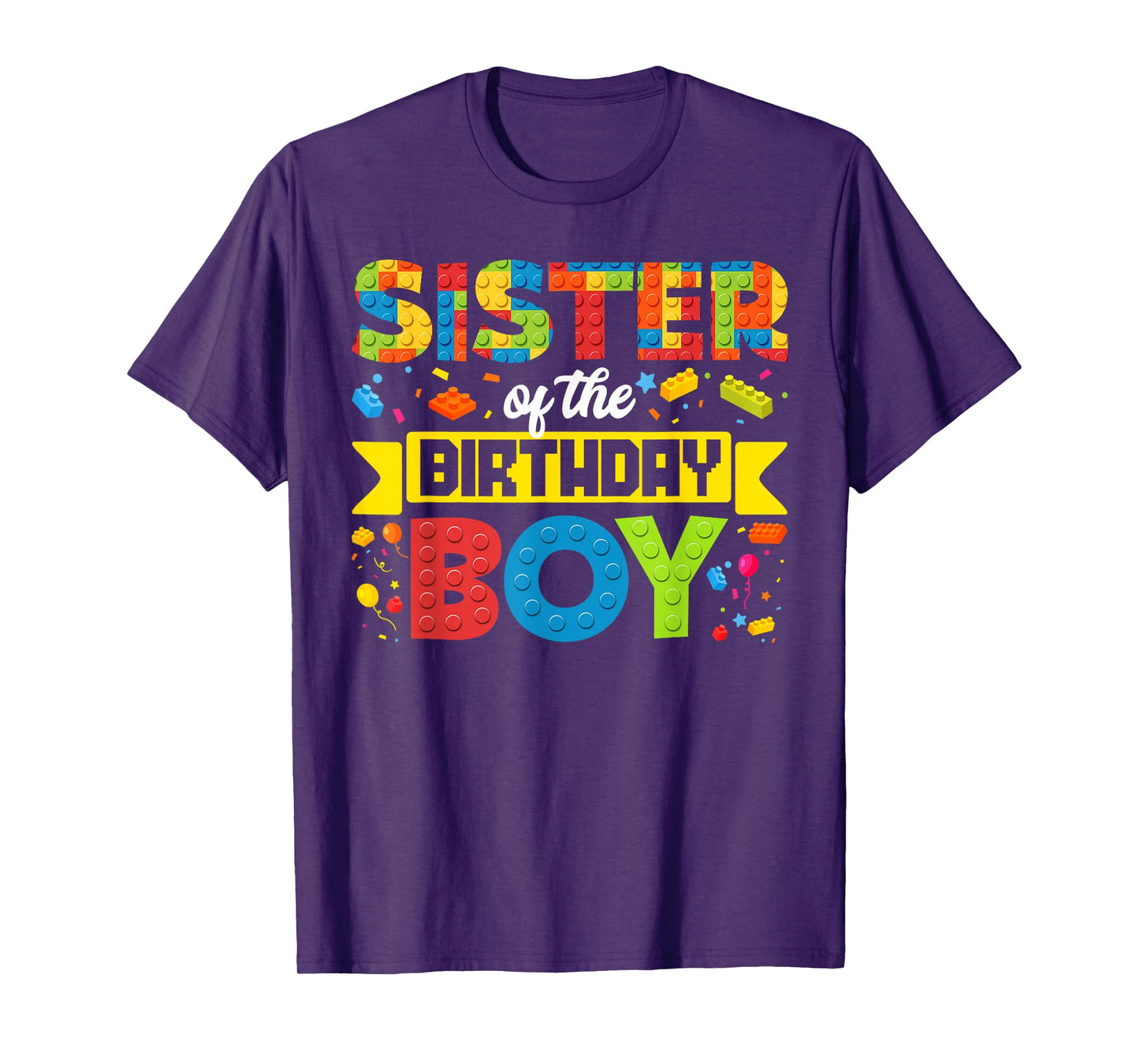 Sister Of The Birthday Boy Master Builder Building Blocks T-Shirt