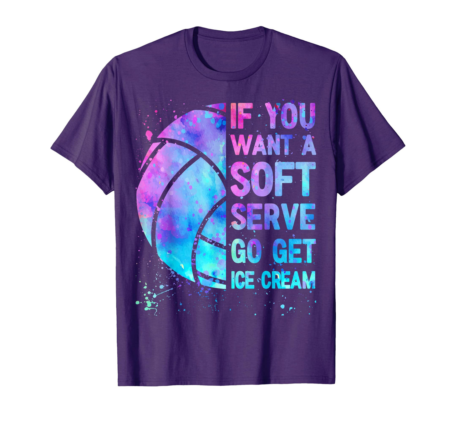 Volleyball Teen Girls Women If You Want A Soft Serve T-Shirt