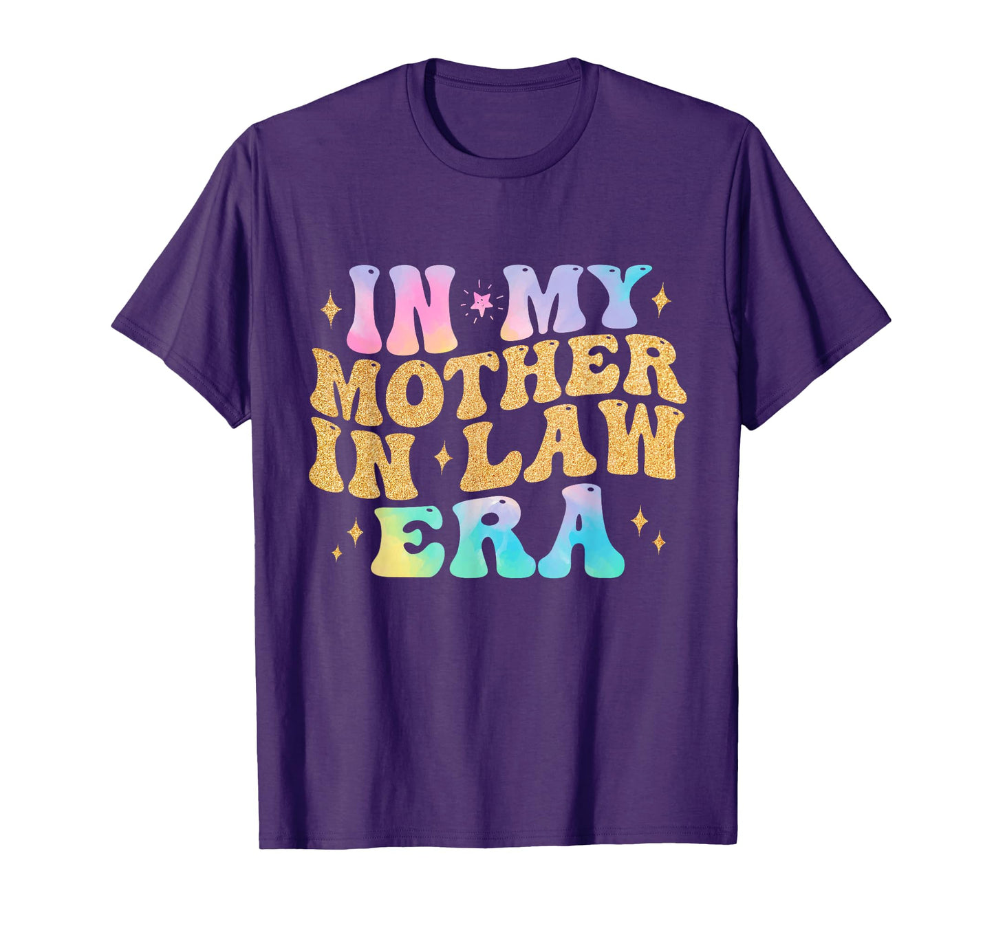 In My Mother in law Era Wedding day from Son Daughter in Law T-Shirt