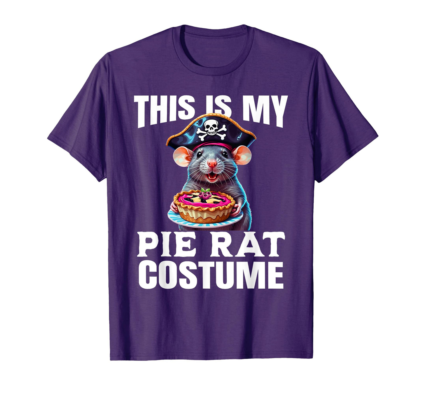 This is My Pie Rat Costume - Funny Pirate Costume T-Shirt