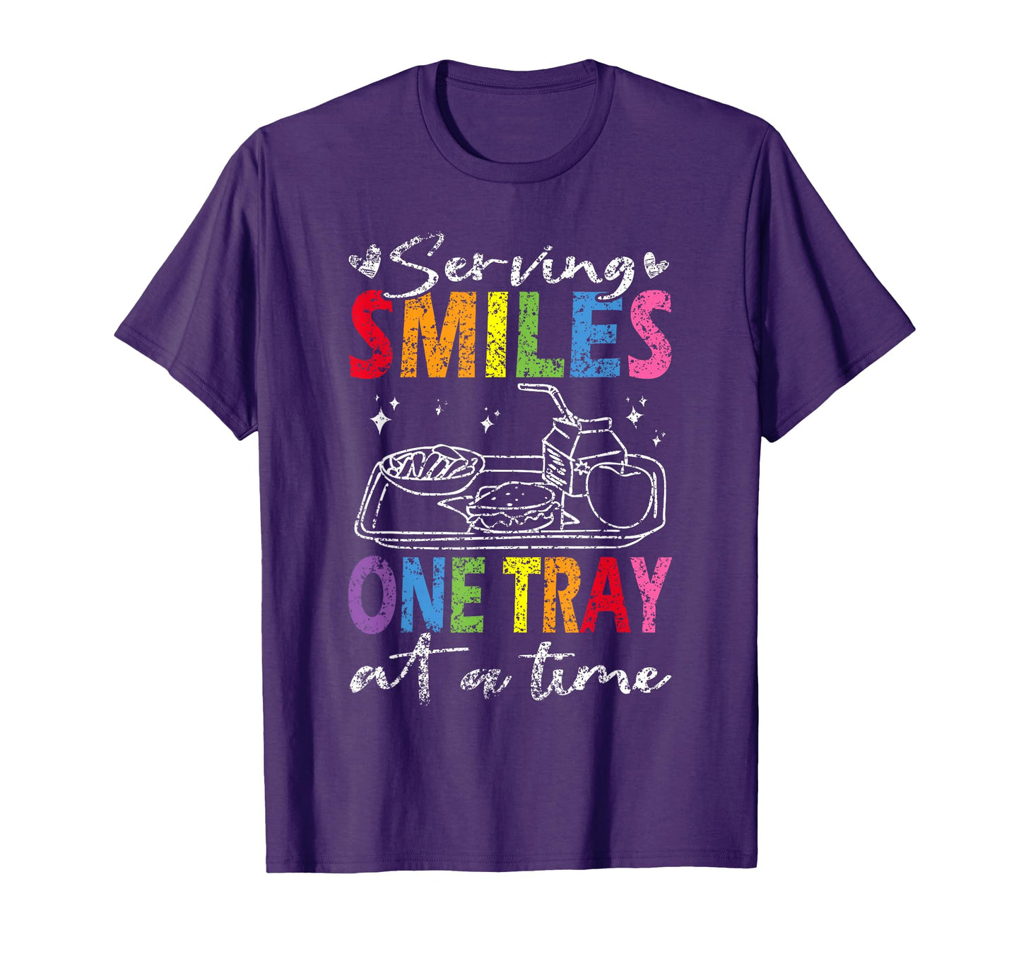 Serving Smiles One Tray At A Time Ladies Cafeteria Worker T-Shirt