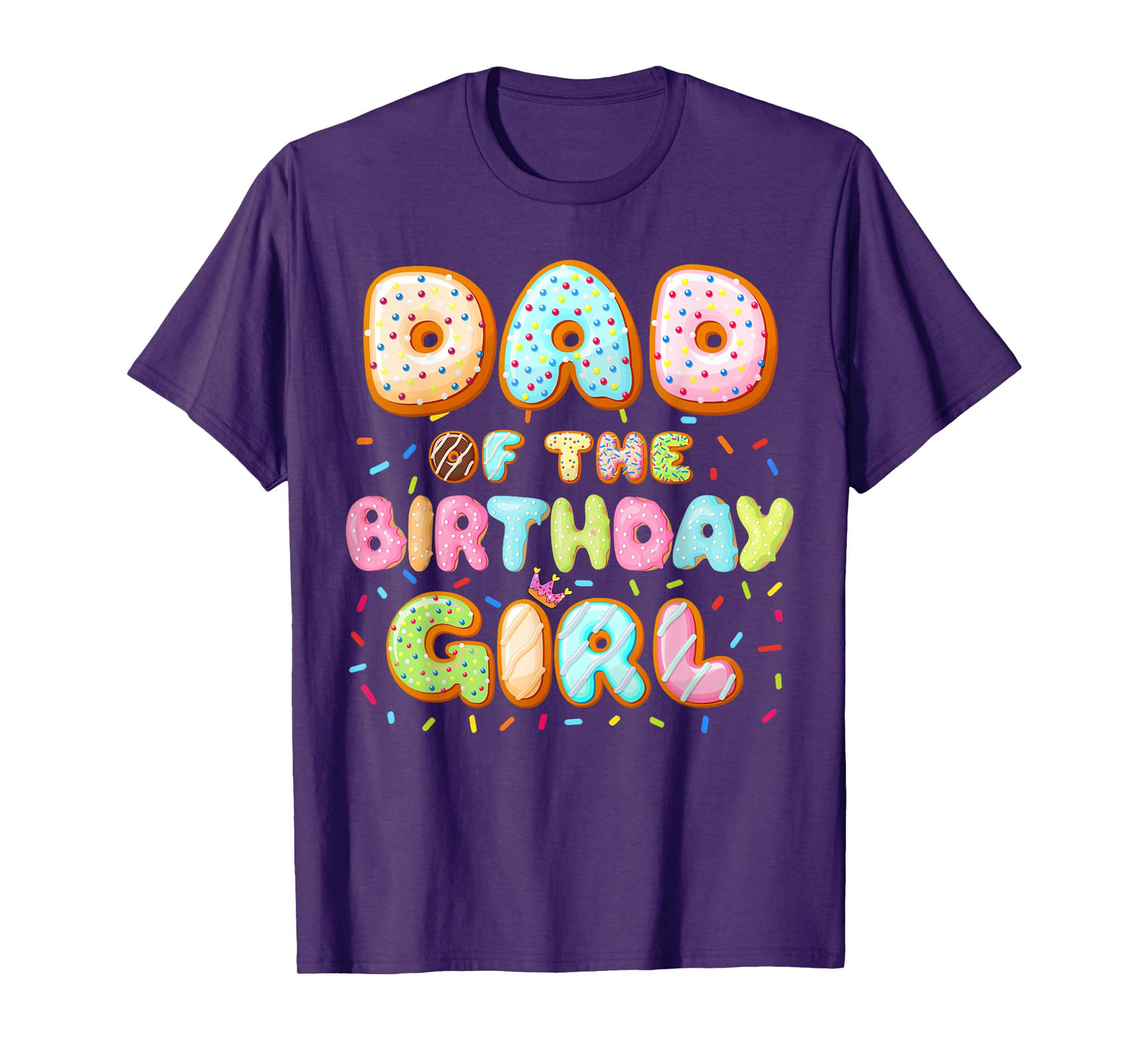Dad Of The Birthday Girl Sweet Donut Birthday Family T-Shirt