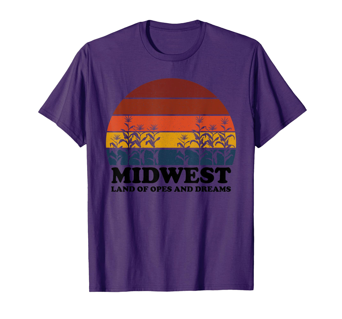 Midwest Land Of Opes And Dreams Apparel T-Shirt
