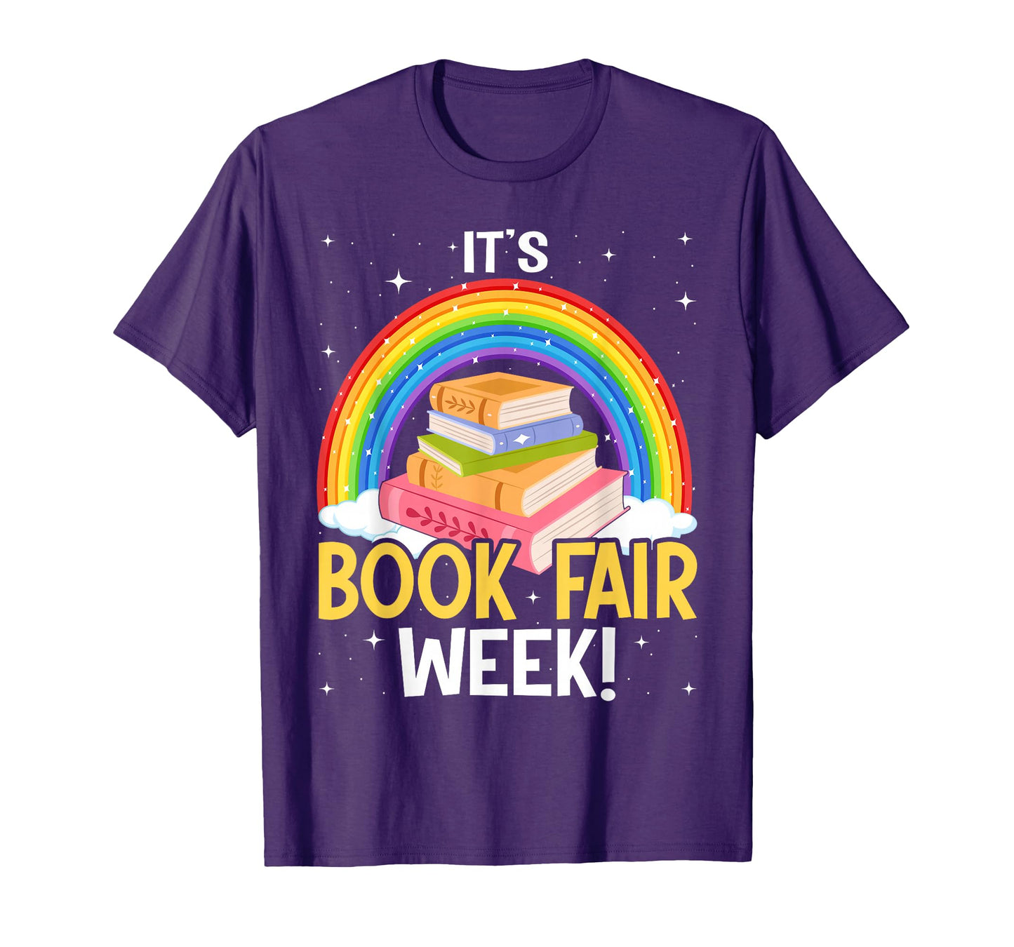 It's Book Fair Week, Librarian, Library, Literacy, Reading T-Shirt