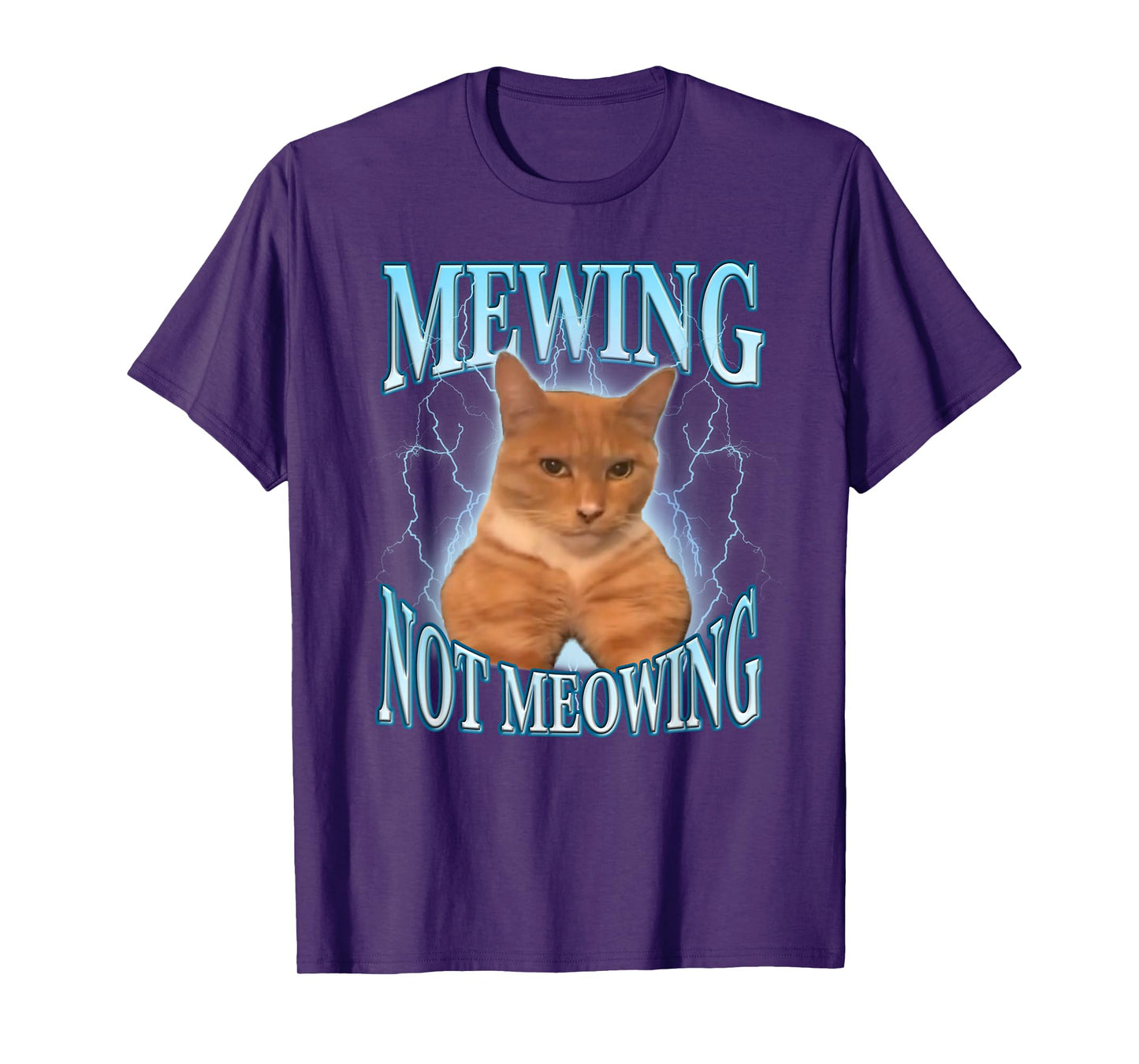 Mewing Not Meowing Funny Cat Meme T-Shirt