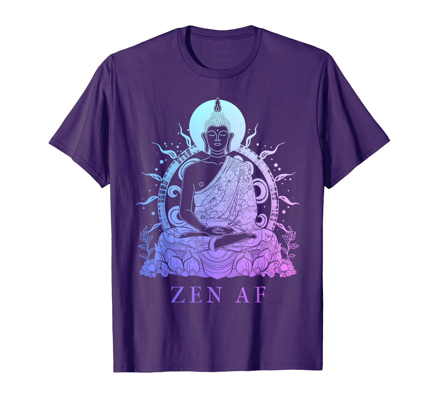 Zen AF Buddha Funny Buddhism Yoga Yogi Buddhist T-Shirt