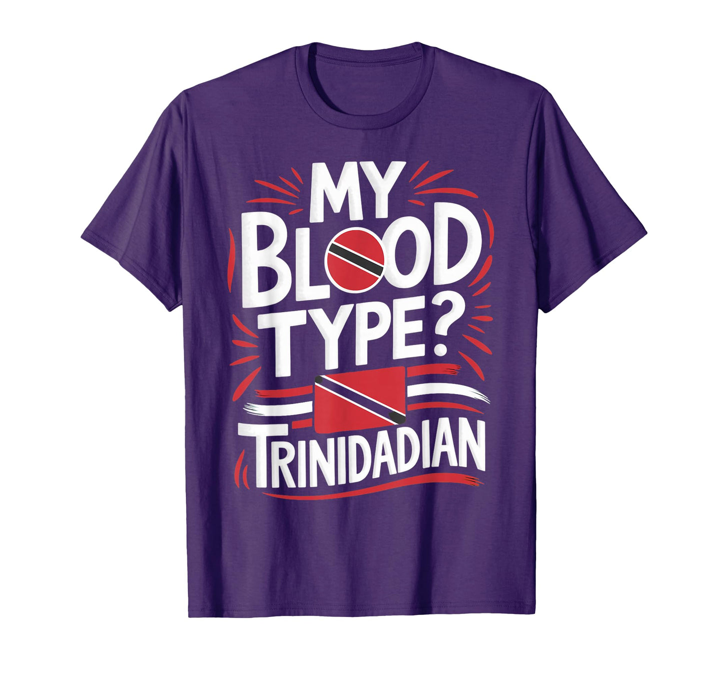 My Blood Type Trinidad And Tobago Flag Trinidadian T-Shirt