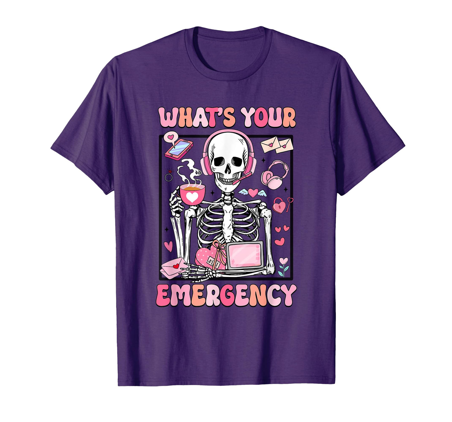 What's Your Emergency Valentines Day 911 Dispatcher Skeleton T-Shirt