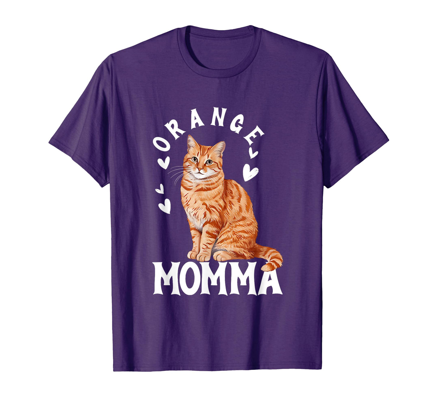 Tabby Cat Orange Cat Mom Orange Momma Pet Owner Lover T-Shirt