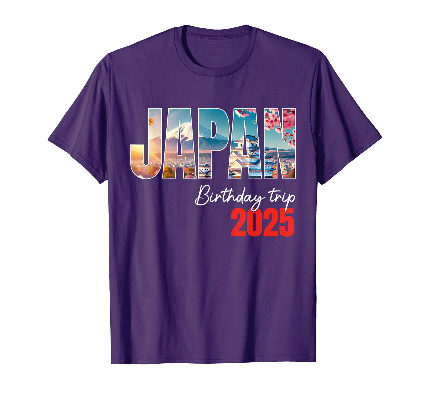 Japan Birthday Trip 2025 Tokyo Osaka Cherry Blossom Holiday T-Shirt
