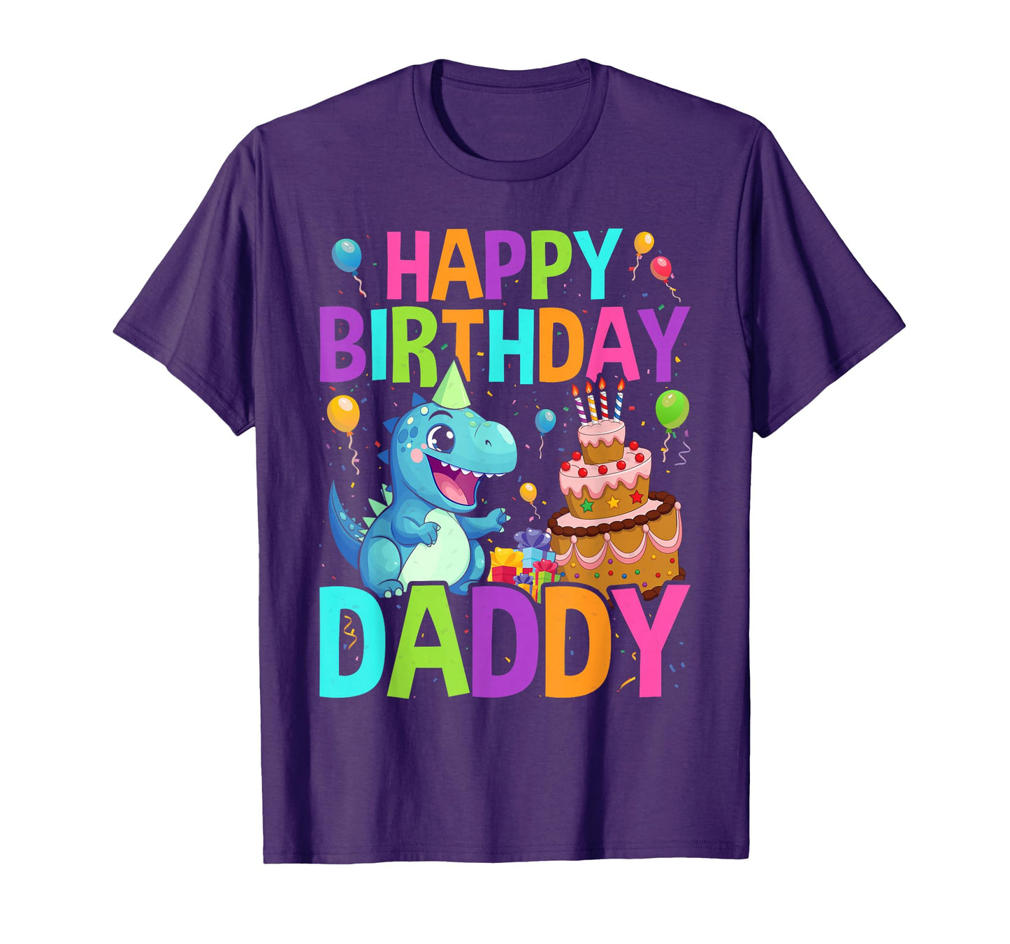 Happy Birthday Daddy T-Shirt