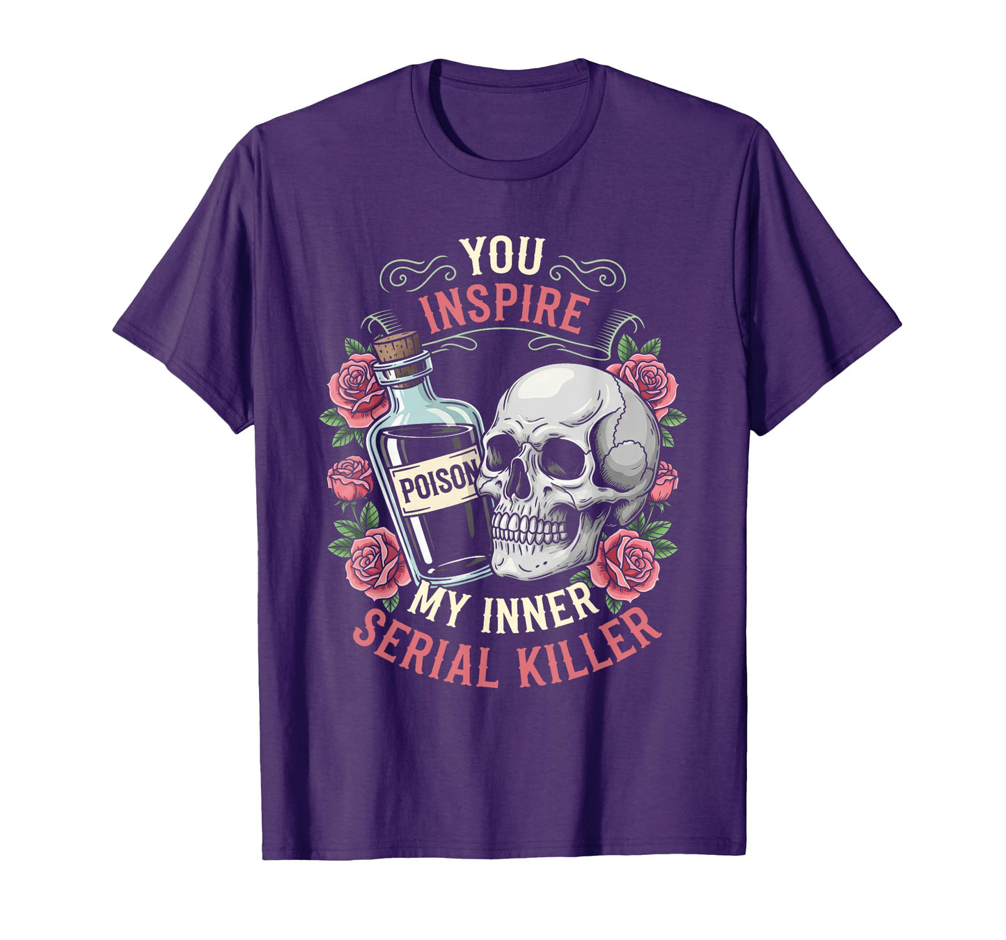 You Inspire My Inner Serial Killer Spooky Season Halloween T-Shirt