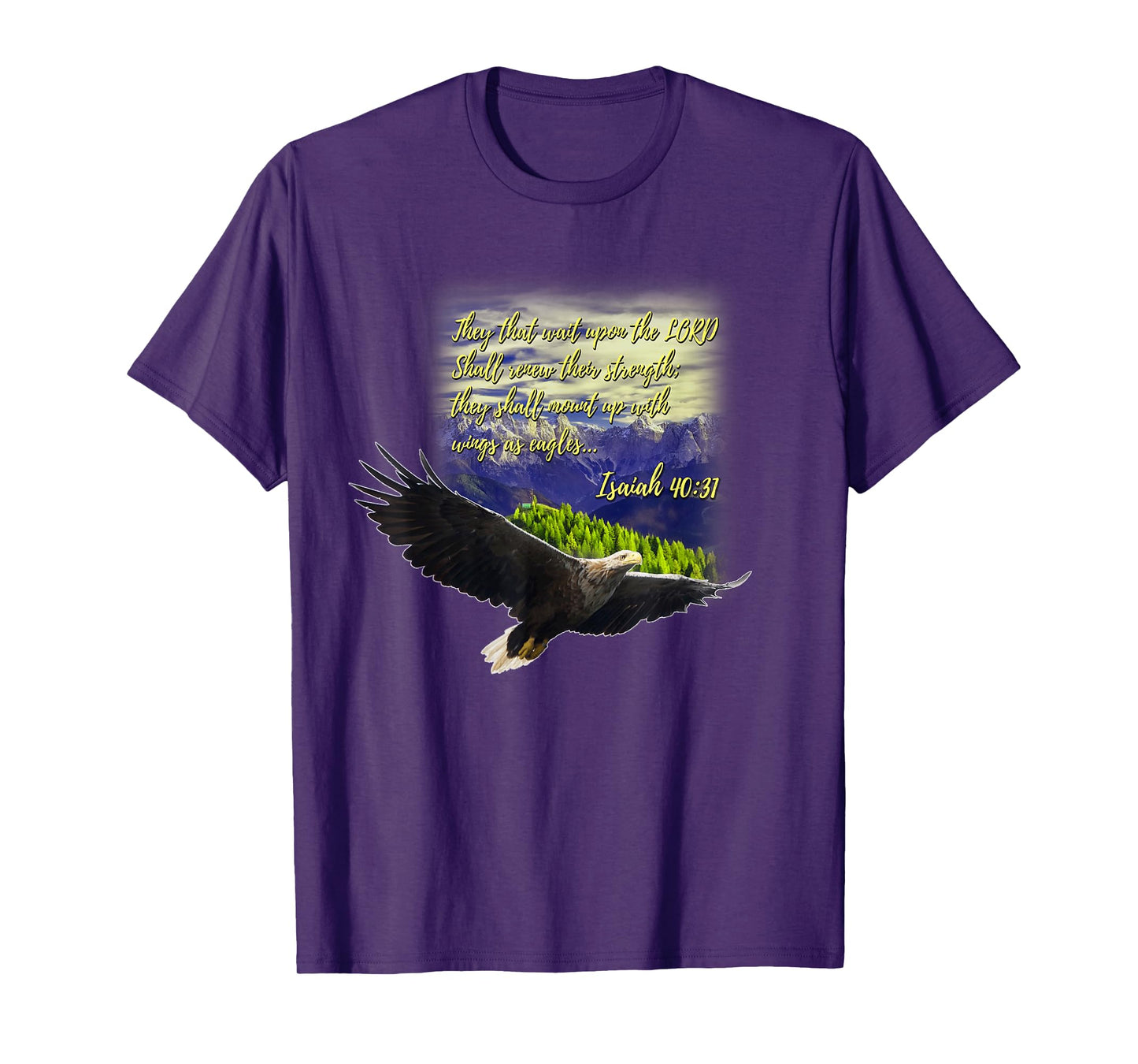 Mount Up WIth Wings As Eagles Christian Gift T-Shirt T-Shirt