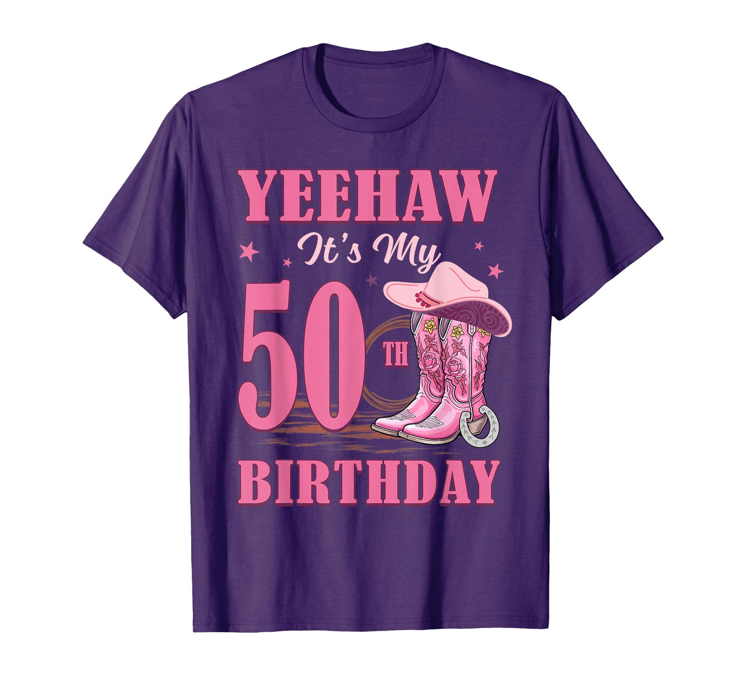 Yeehaw It's My 50th Birthday Cowgirl Country Western Girl T-Shirt