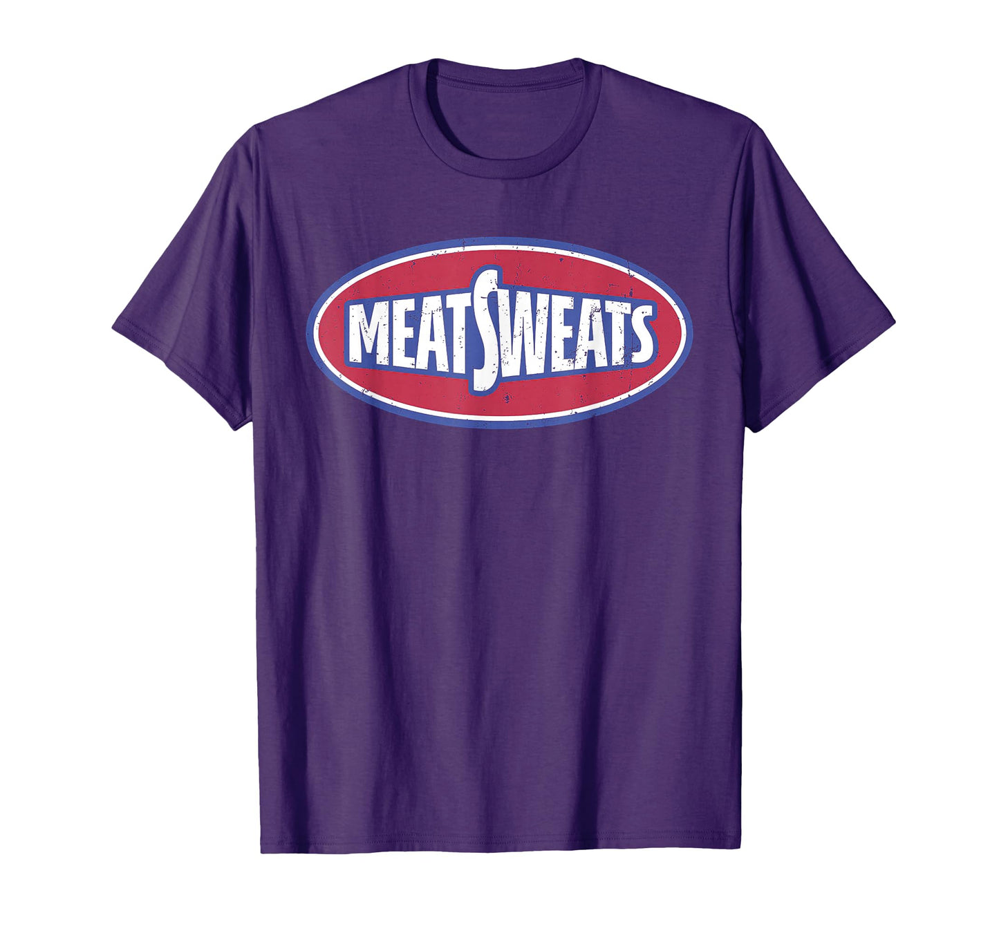 Meat Sweats T-Shirt