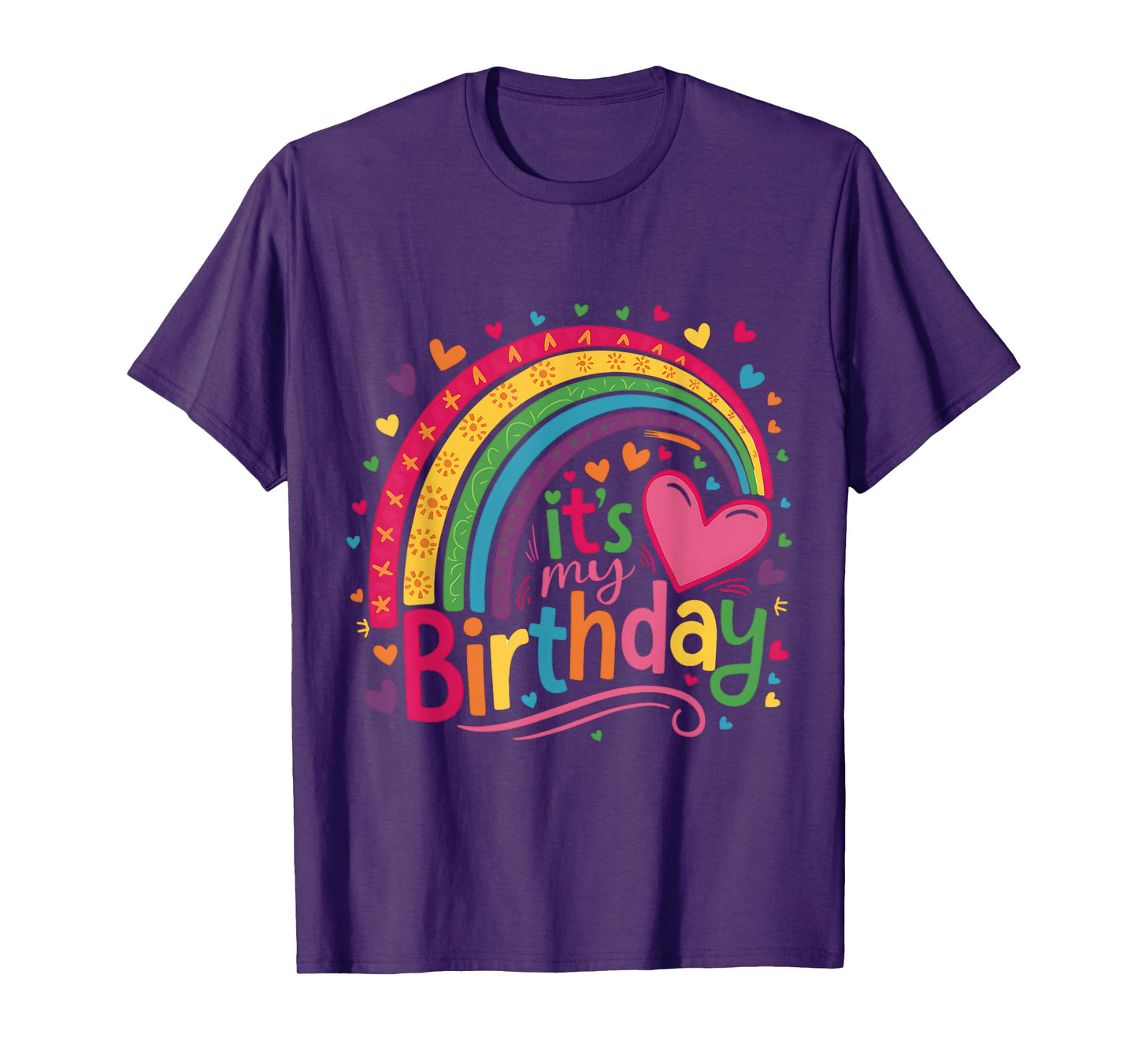 Its My Birthday Shirt Rainbow Birthday Women Teens Girls T-Shirt
