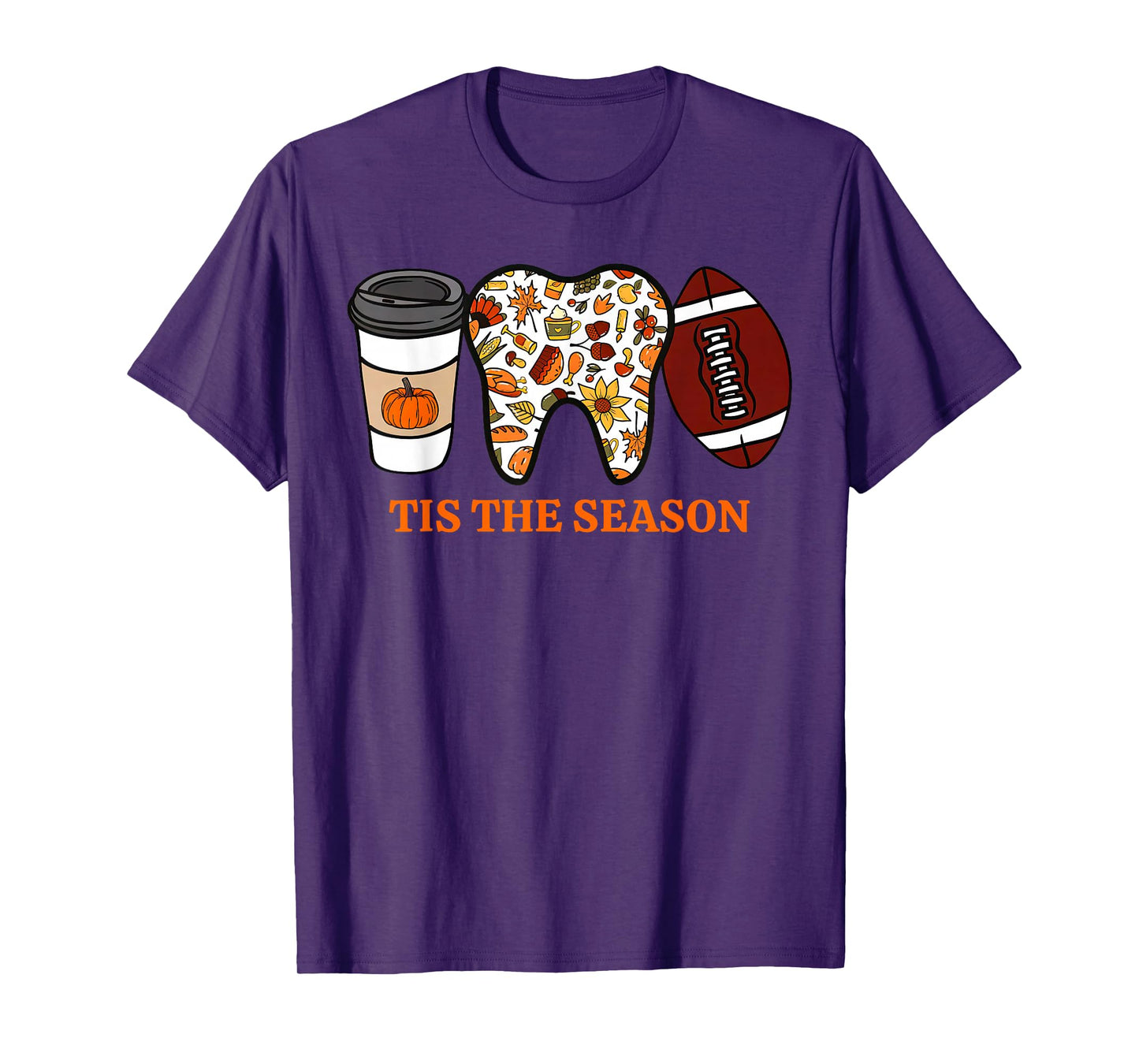 Tis The Season Fall Dental American Football Game Day Sports T-Shirt