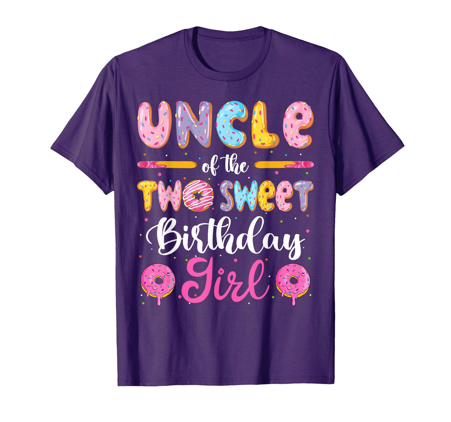 Uncle Of The Two Sweet Birthday Girl Donut 2Nd Birthday T-Shirt