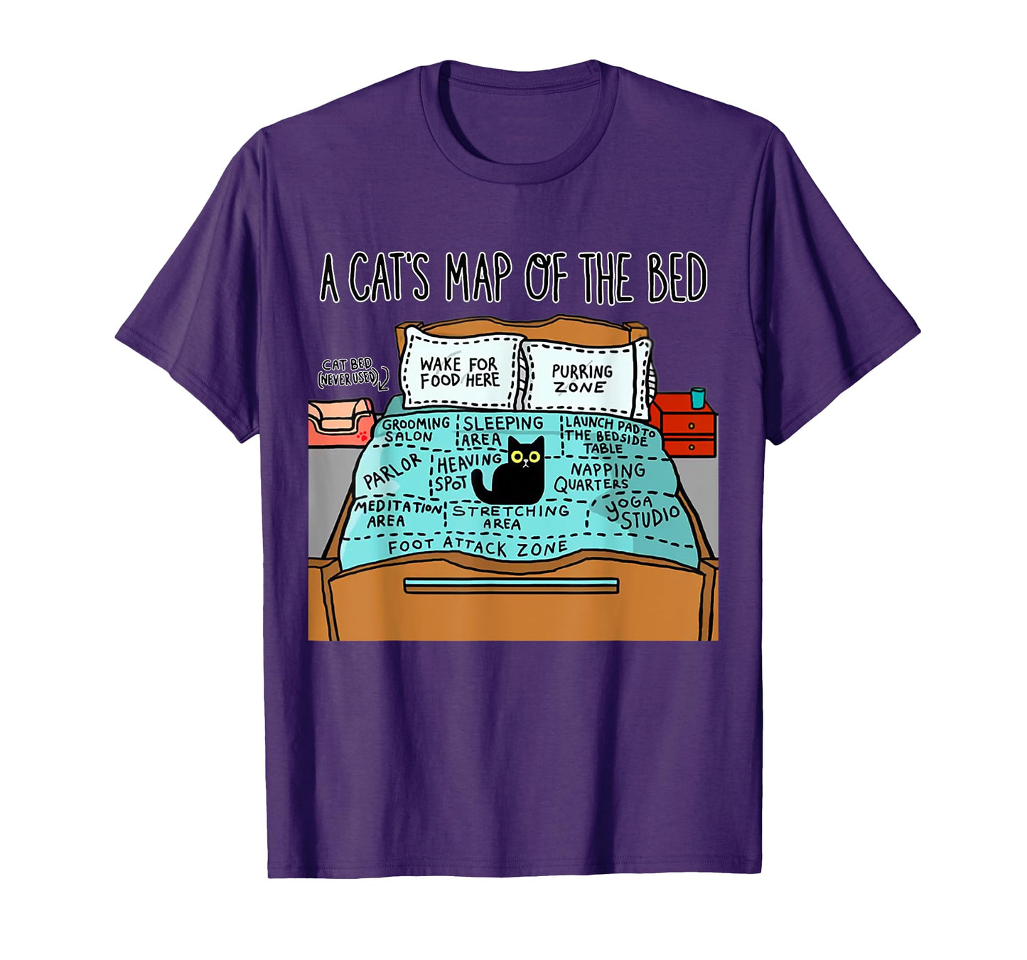 A Cat's Map of the Bed Shirt Funny Cat Lover Tee T-Shirt