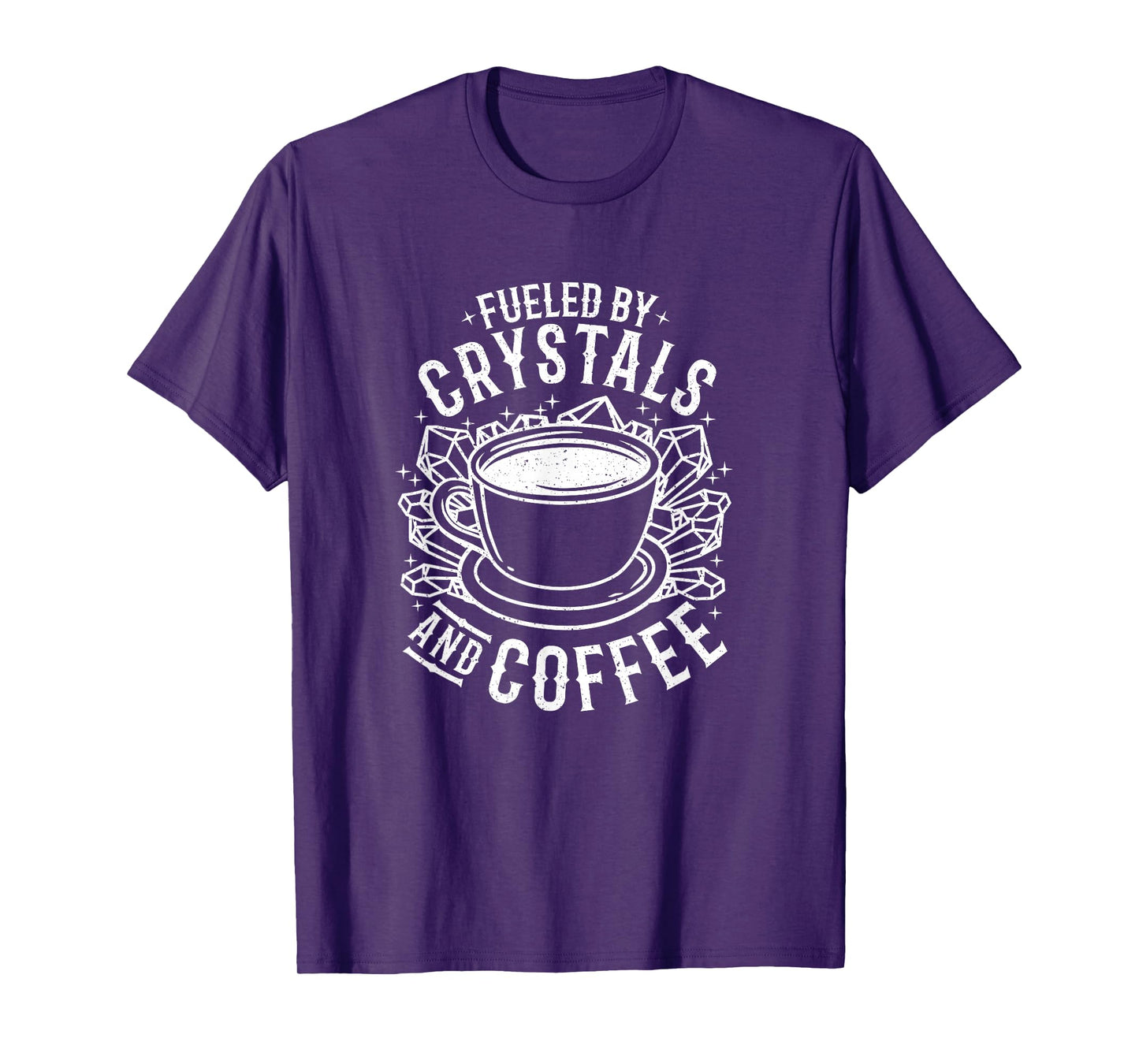 Fueled By Crystals And Coffee I Spirituality Chakra Gemstone T-Shirt