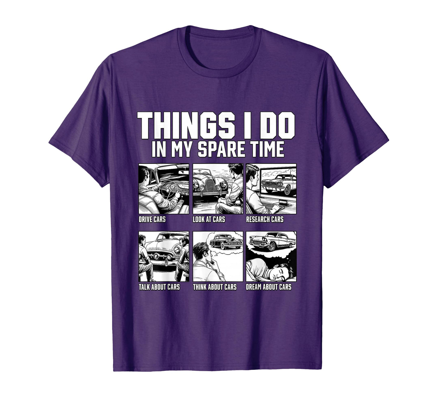 Car Shirts Things I Do In My Spare Time Car Guy or Mechanic T-Shirt