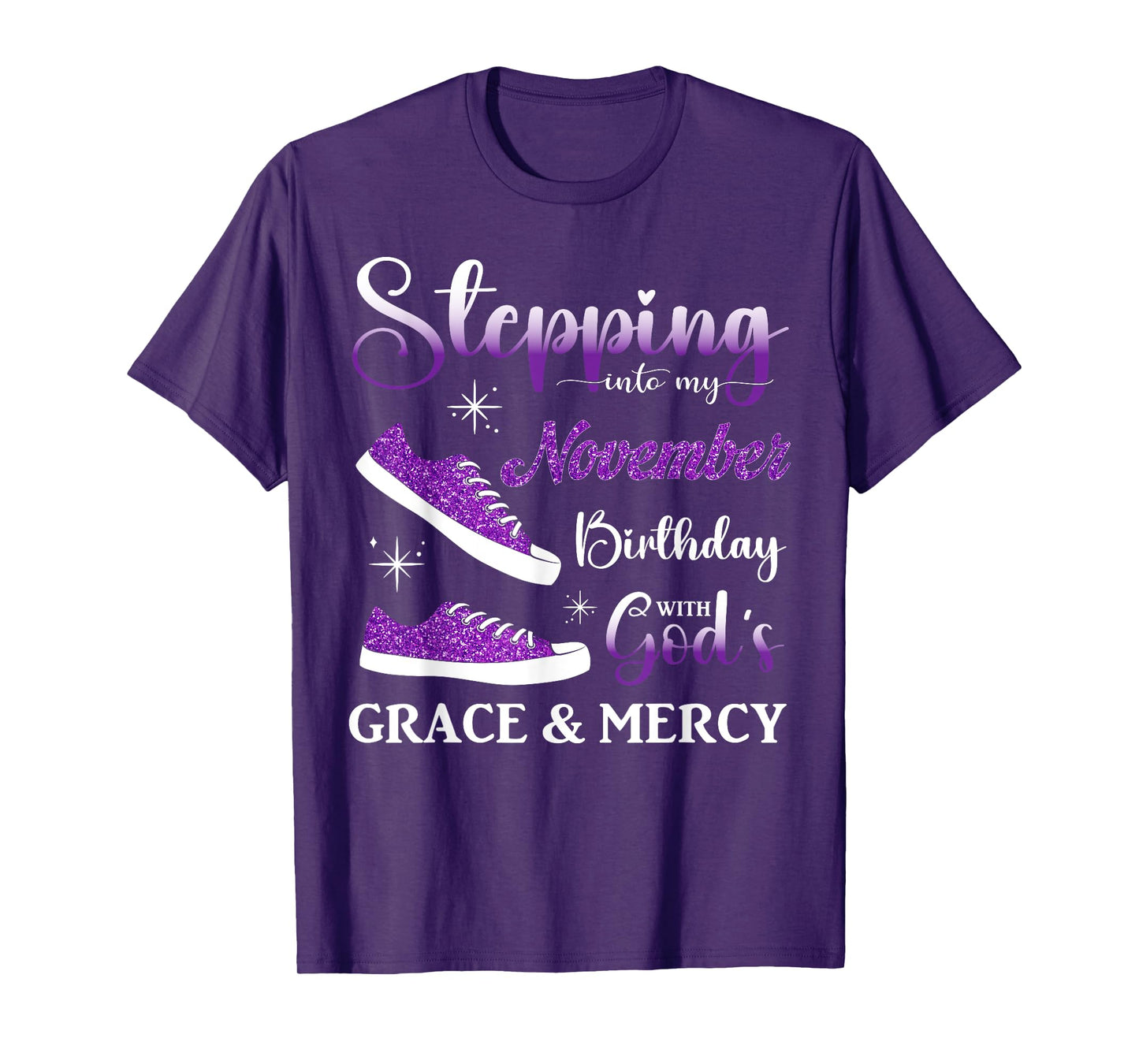 Stepping into My November Birthday Women Girls Ladies Funny T-Shirt