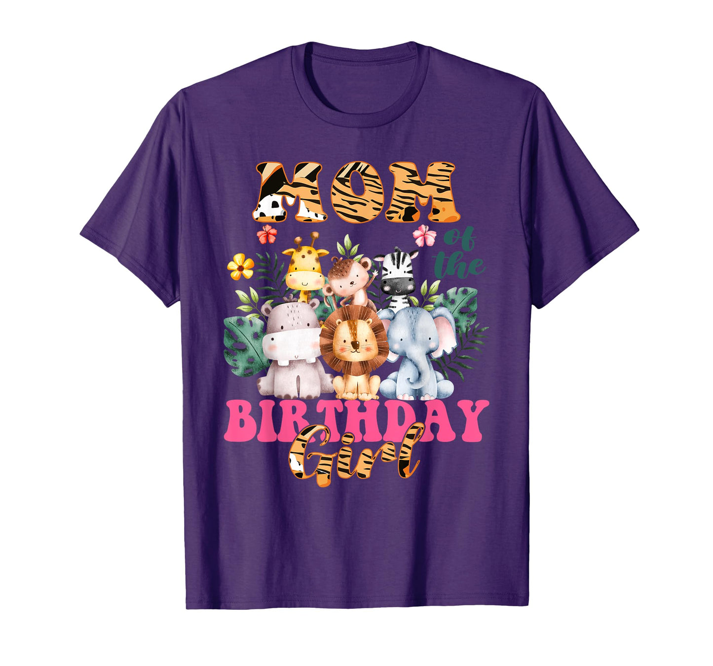 Mom Of The Birthday Girl Zoo Theme Animal Party Safari Cool T-Shirt