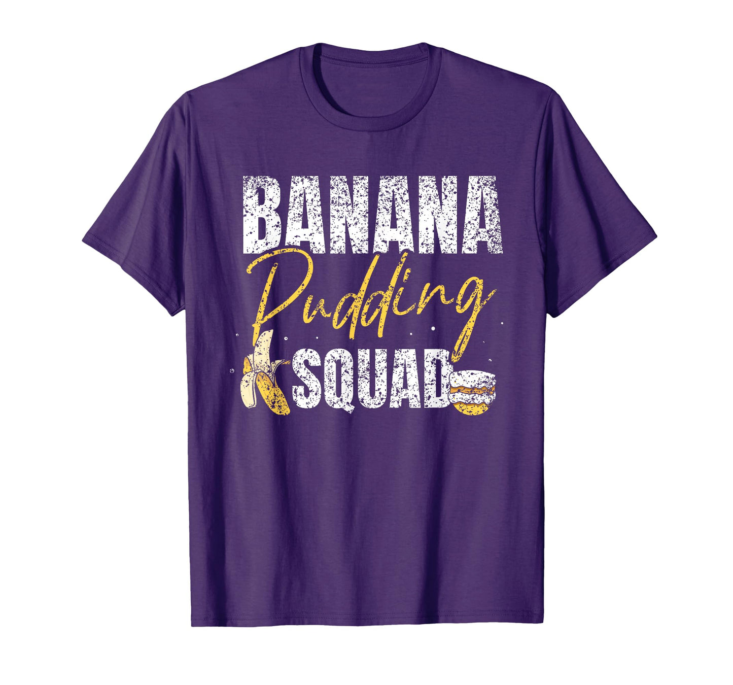 Banana Pudding Squad Lover Dessert Cooking Banana Pudding T-Shirt