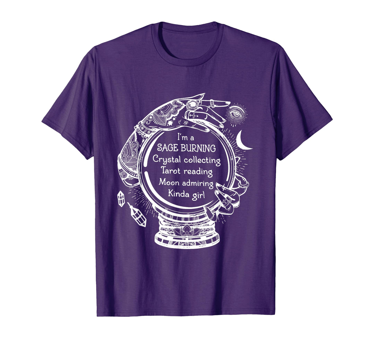 Sage Burning Crystal Collecting Tarot Reading Tarot Reader T-Shirt
