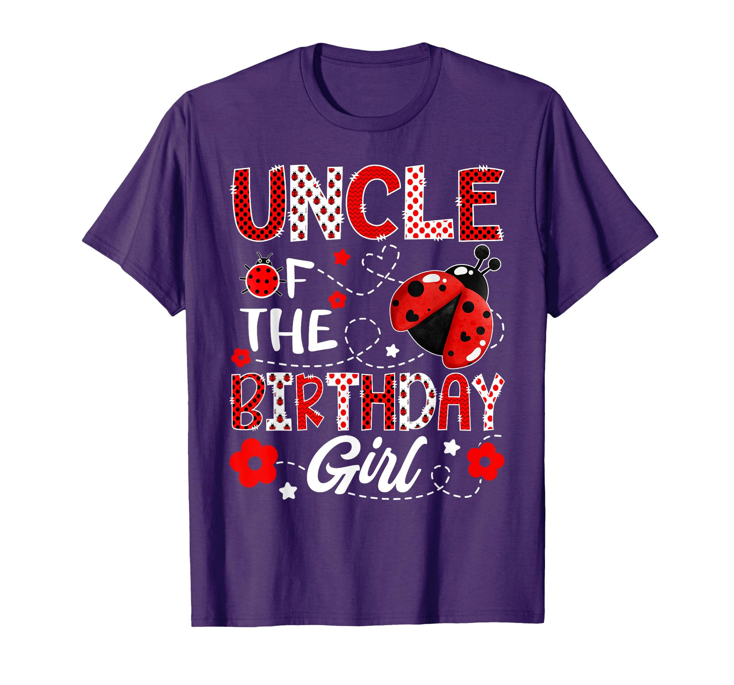 Uncle of The Birthday Girl Ladybug Uncle Bug T-Shirt