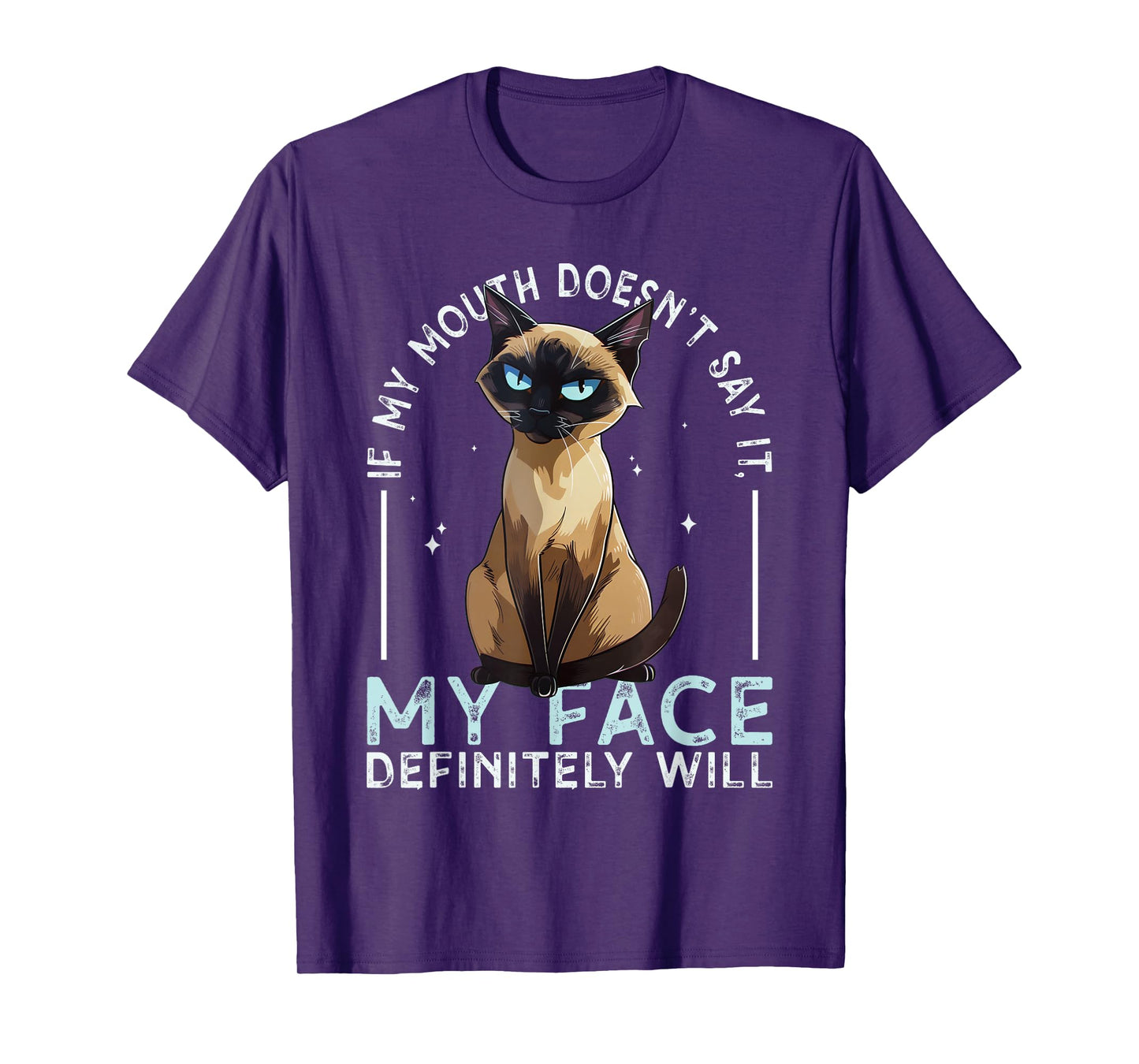 If my Mouth doesn't say it, my Face definitely will Costume T-Shirt