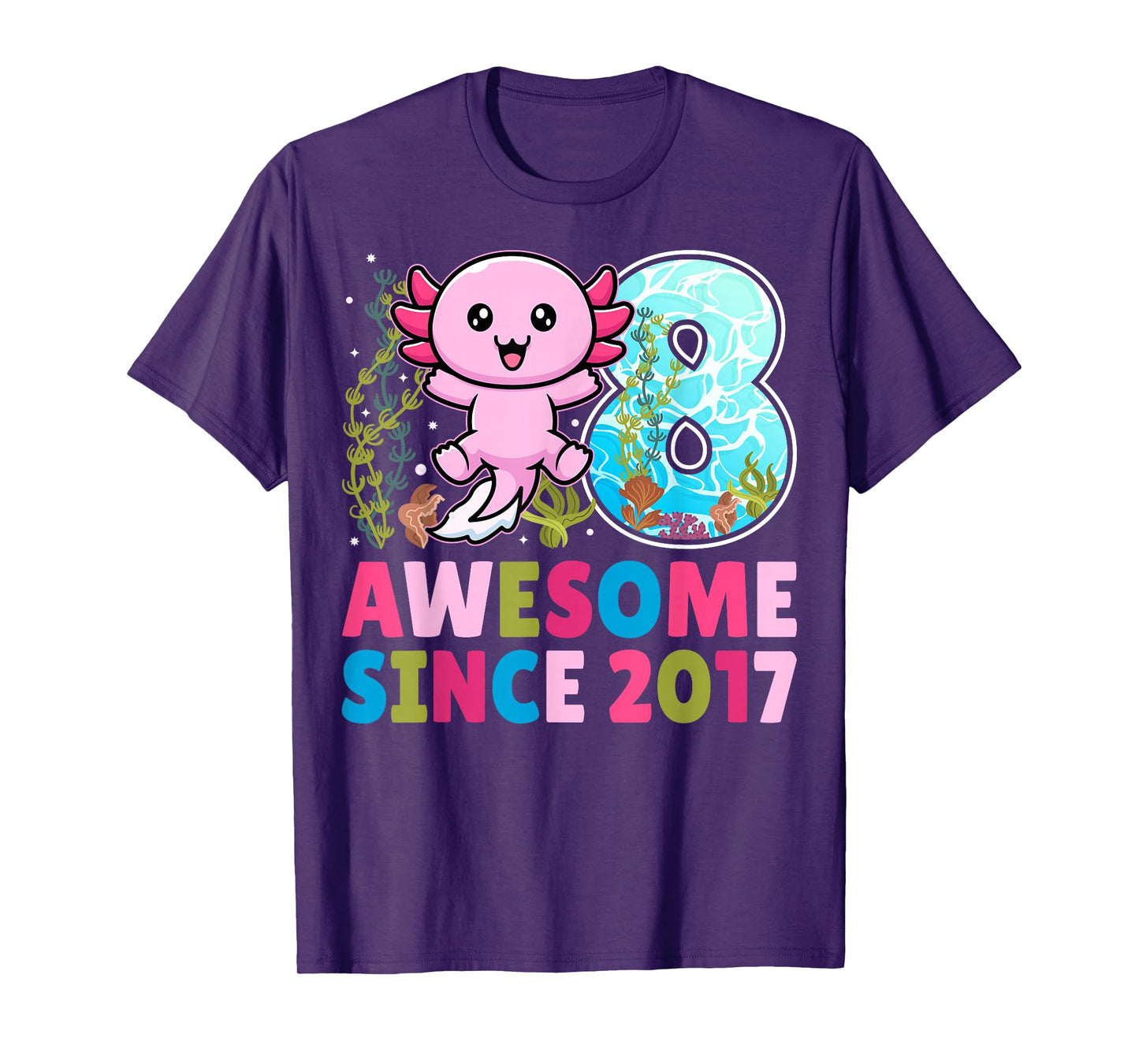 Awesome Since 2017 Cute Axolotl Kids 8th Birthday Party T-Shirt
