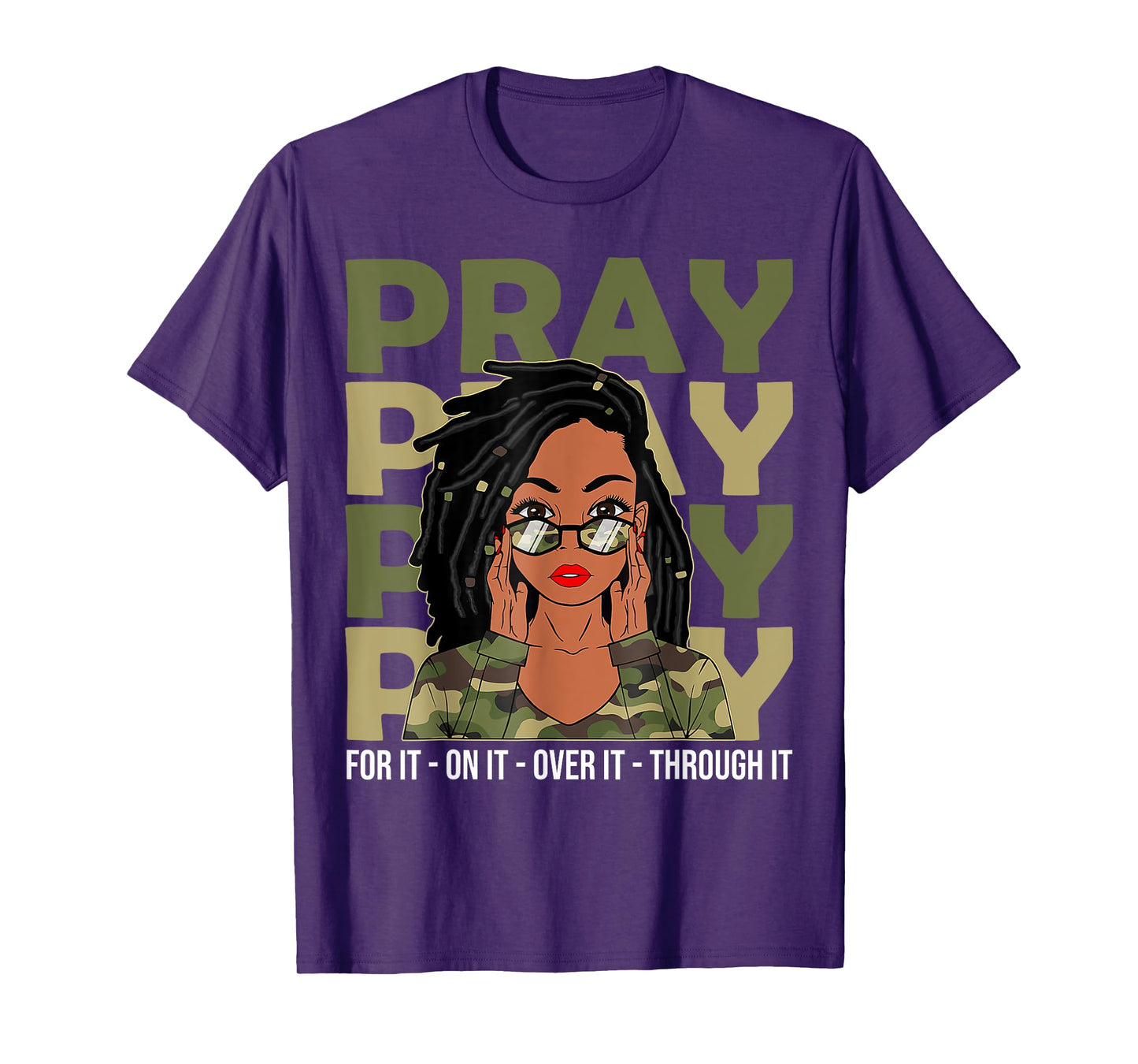 Pray On It Pray Over It Black Woman Loc'd Christian Women T-Shirt