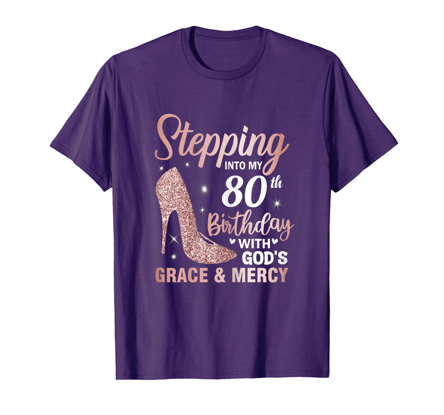 Stepping Into My 80th Birthday Shirt Women 80 Year Old Bday T-Shirt