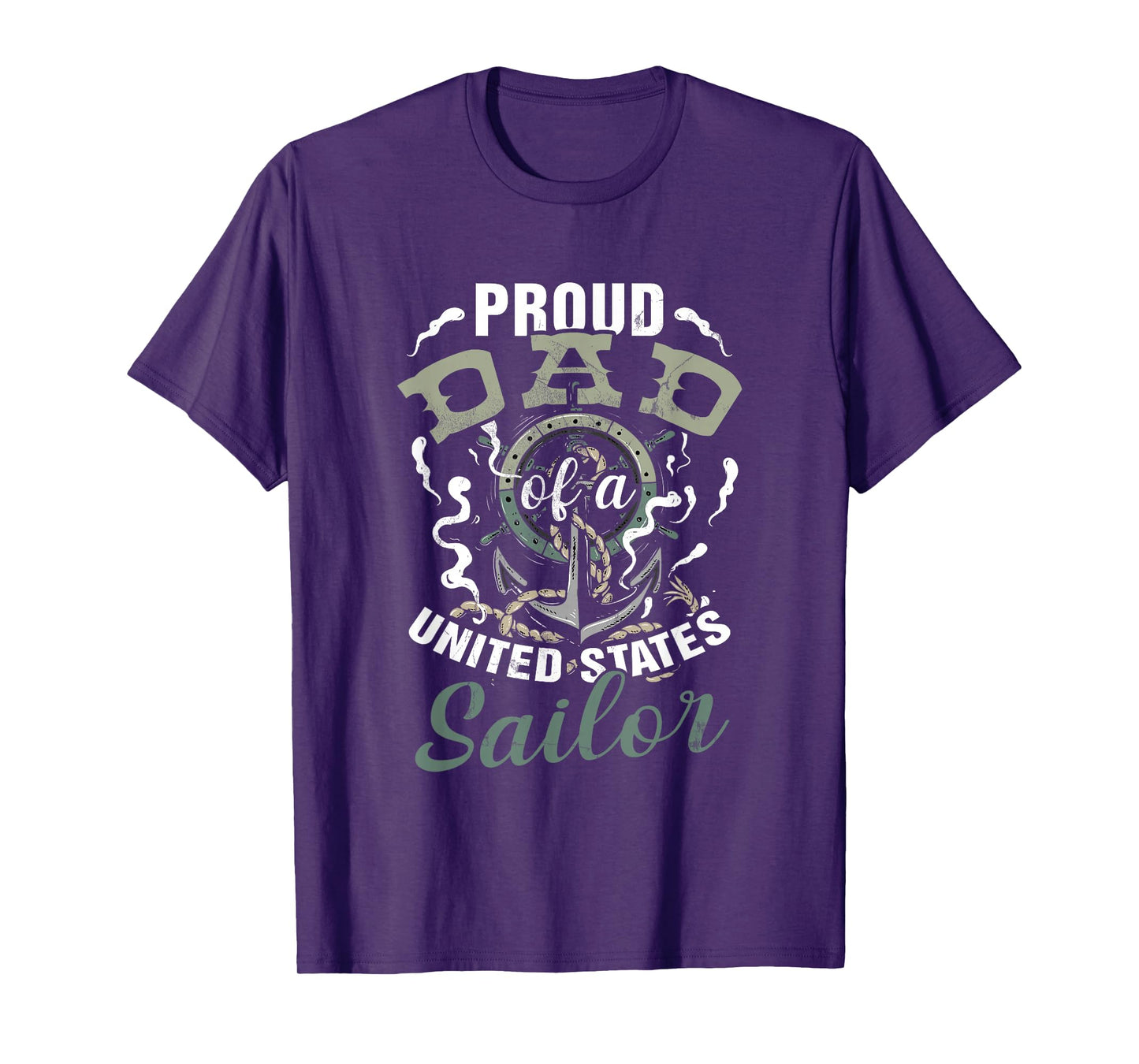 Fathers Day Proud Dad of A United States Anchor Sailor T-Shirt
