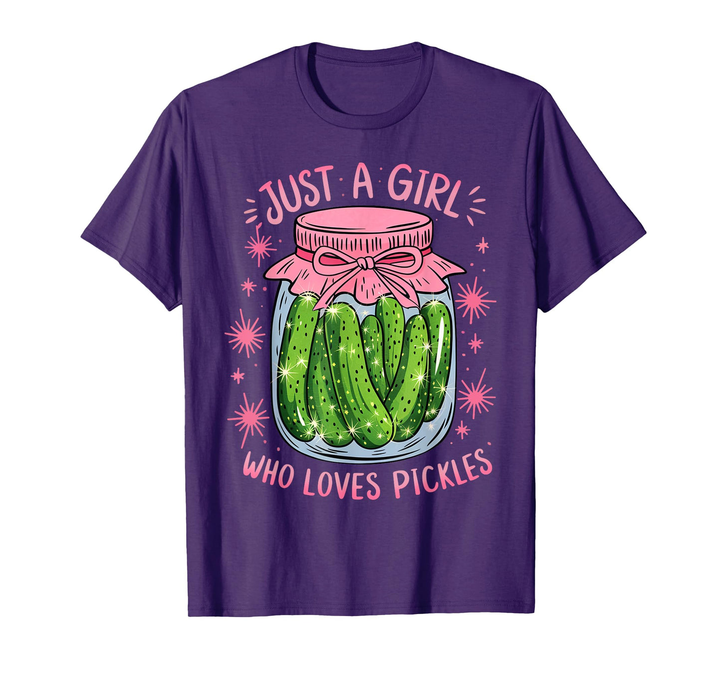 Pickle Just a Girl Who Loves Pickles Funny Food Lover T-Shirt