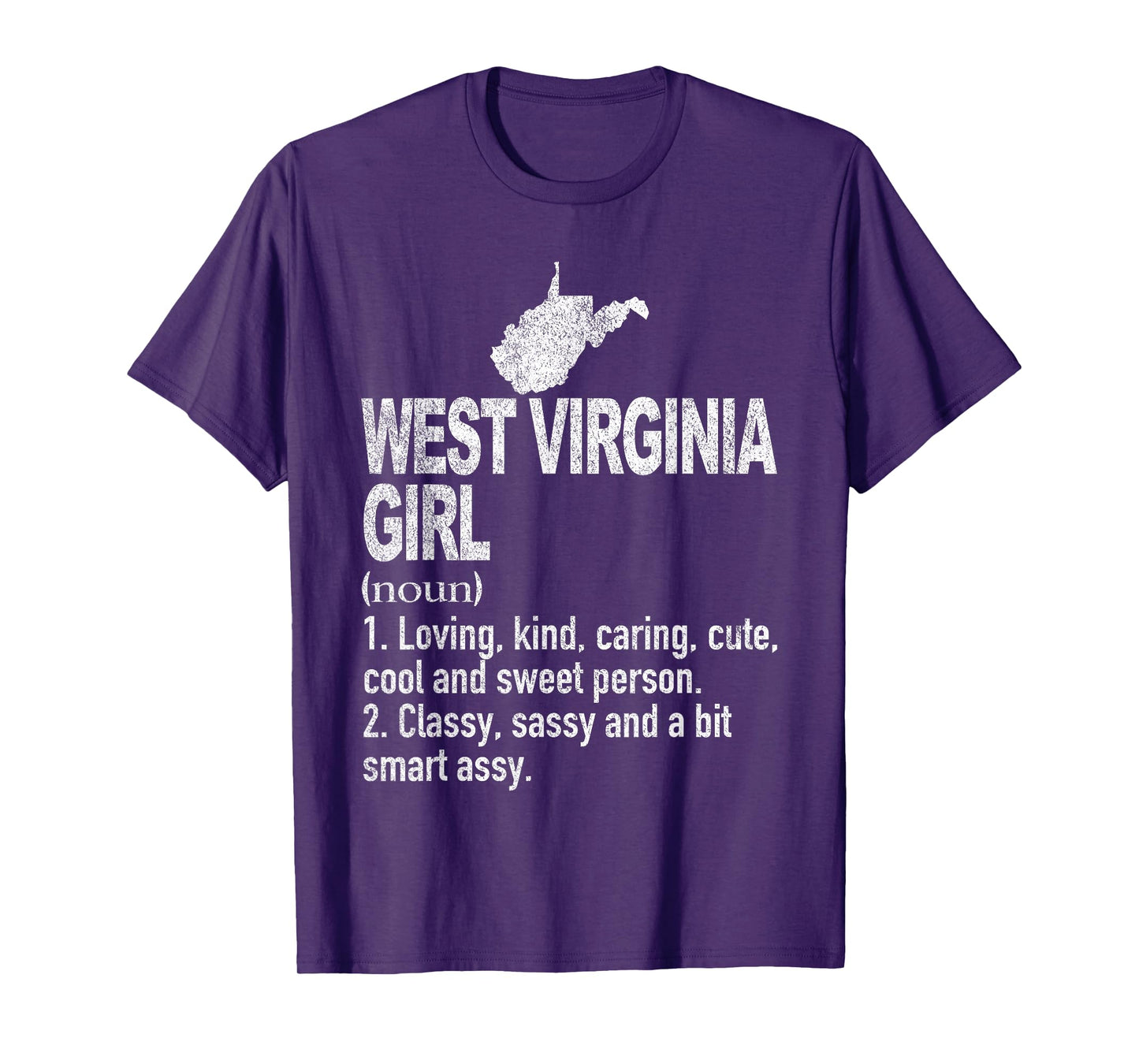 West Virginia Girl Definition Funny Hometown West Virginia T-Shirt