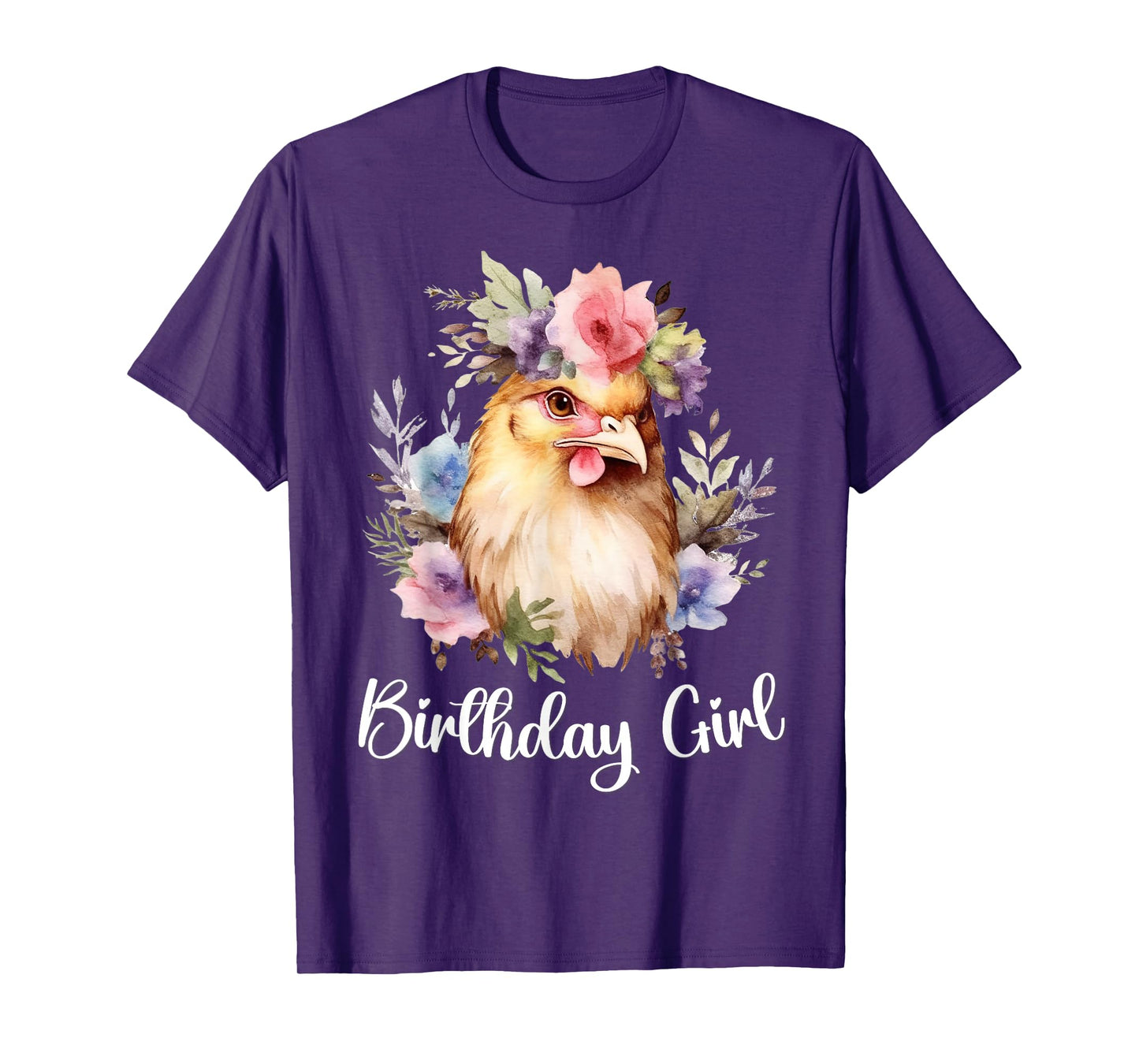 Chicken with Flowers for the Birthday Girl T-Shirt