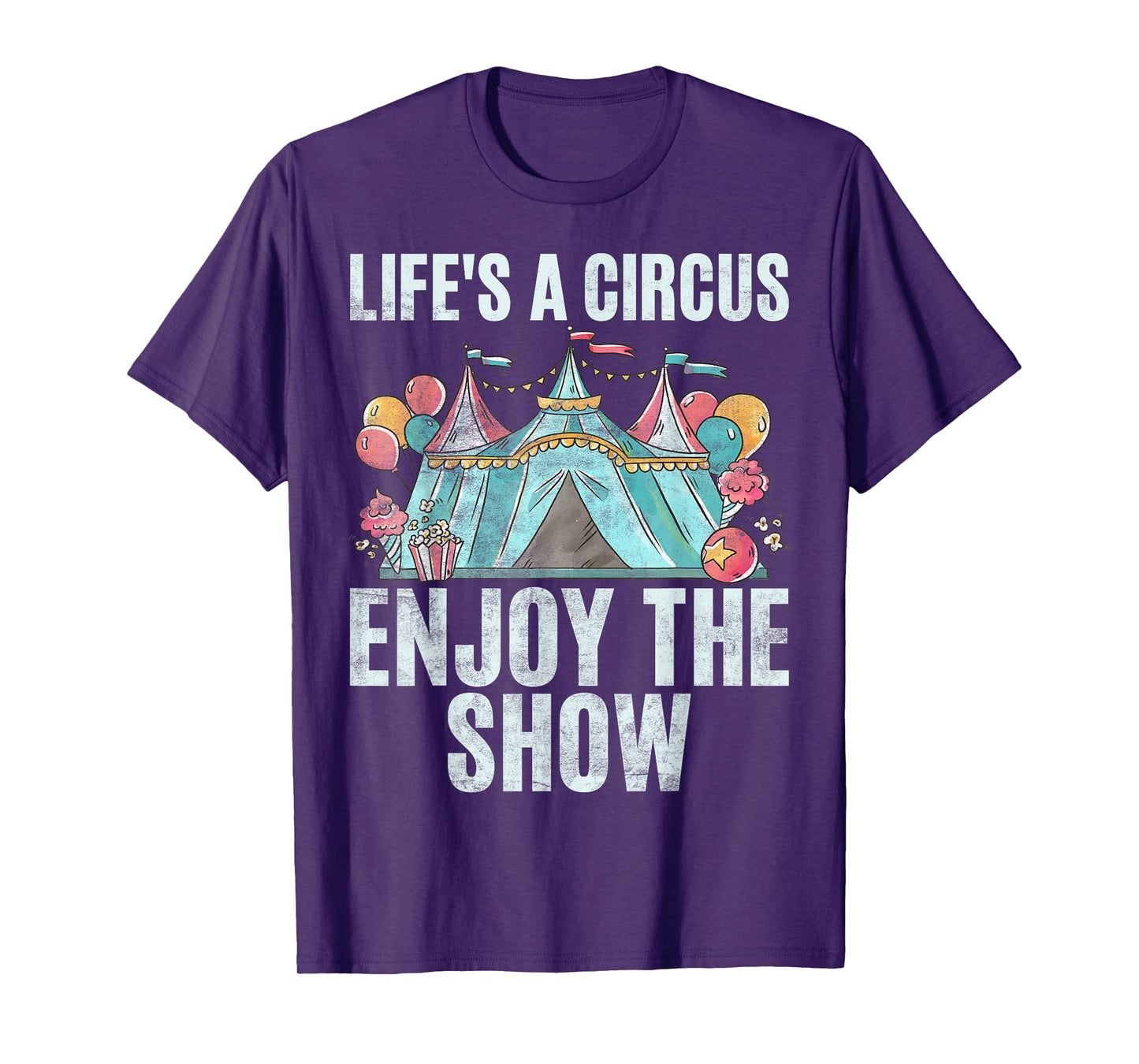 Life is a Circus enjoy the Show Clown T-Shirt