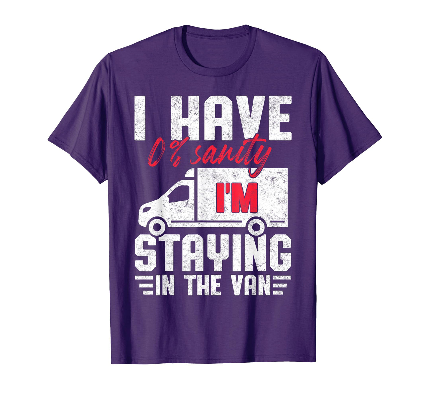 I'm Staying in Tha Van Phasmophobia Funny T-Shirt