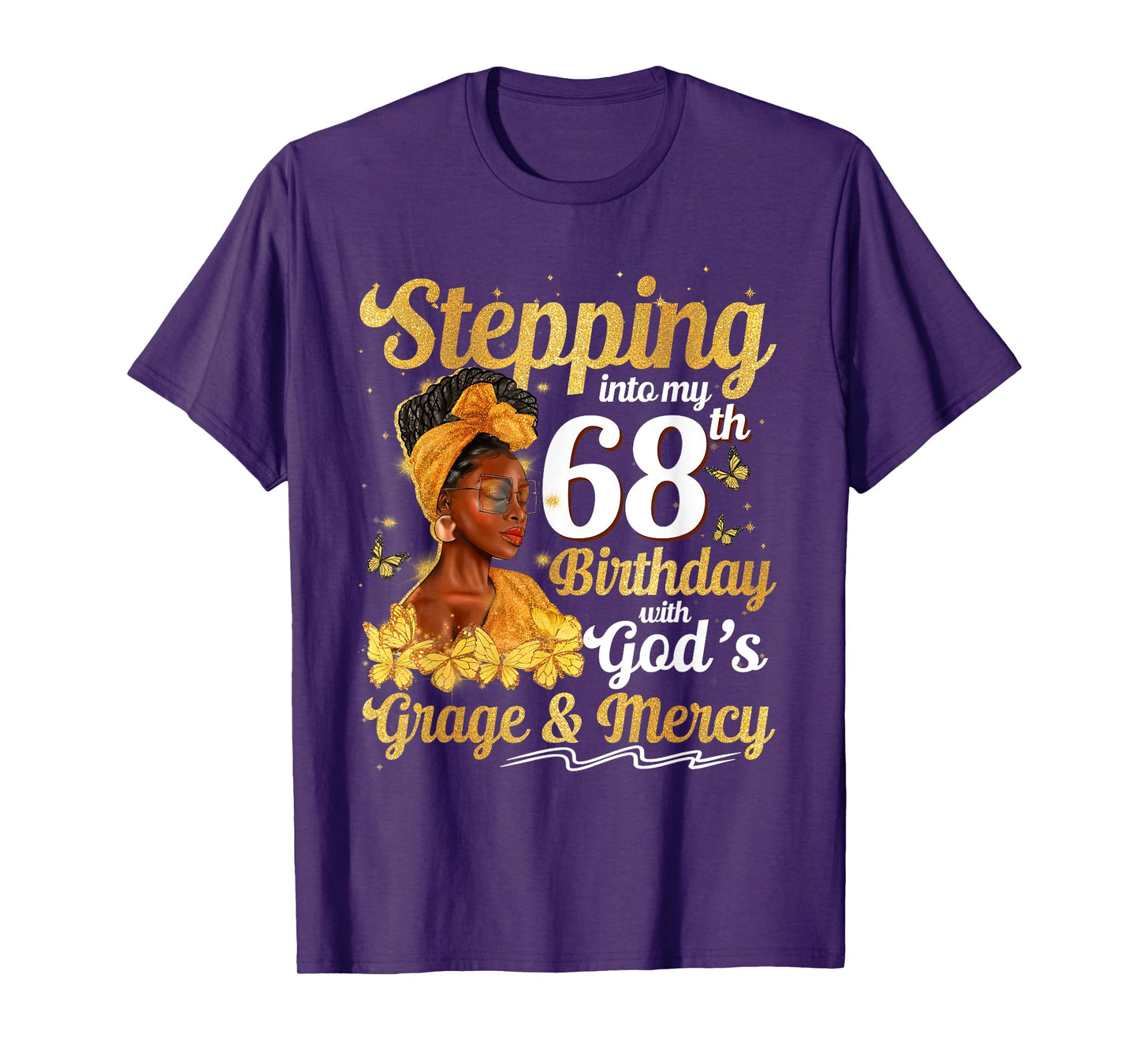Stepping Into My 68th Birthday Queen 68 Years Old Gift Women T-Shirt