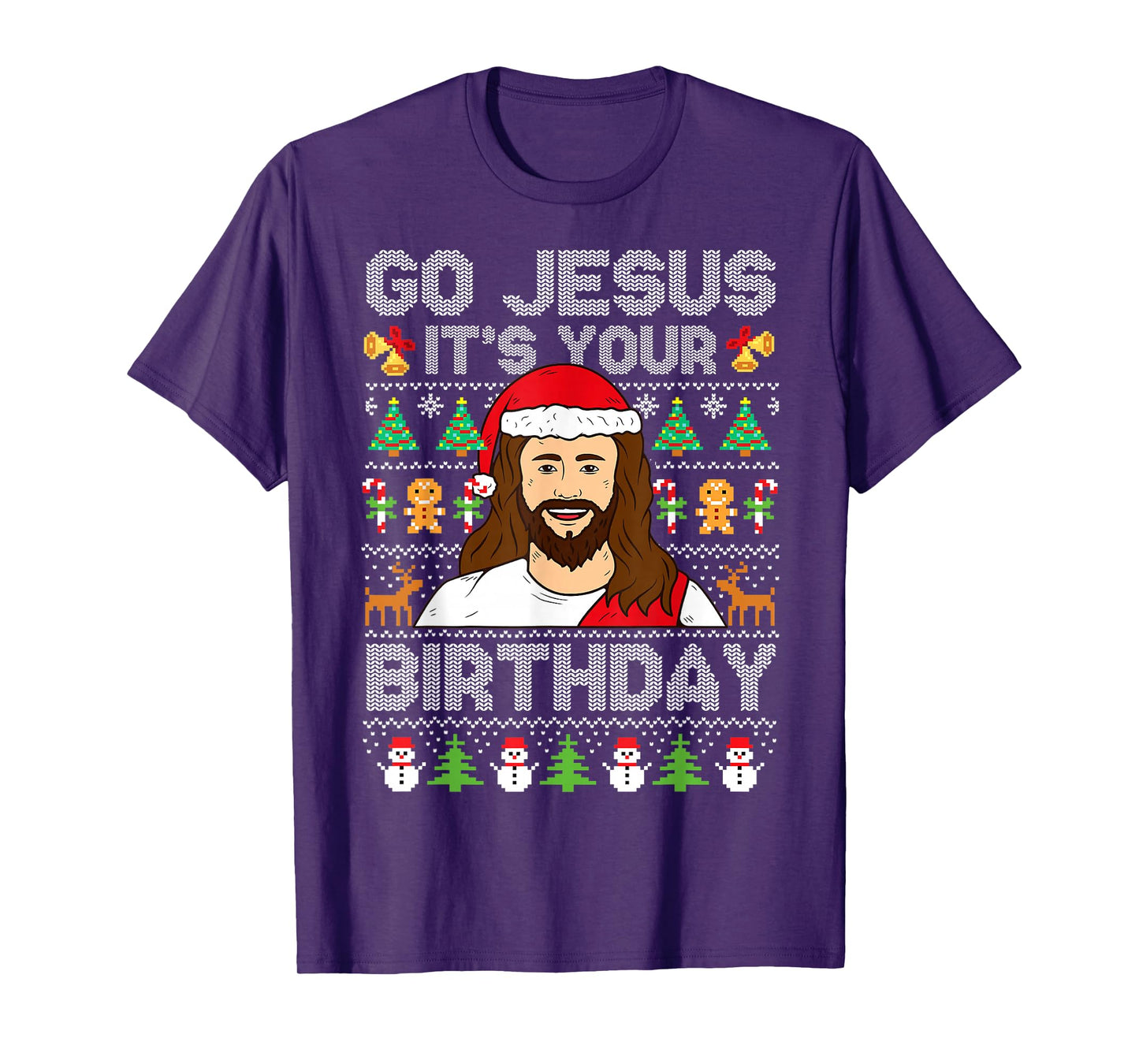 Go Jesus It's Your Birthday Ugly Christmas Sweater Funny T-Shirt