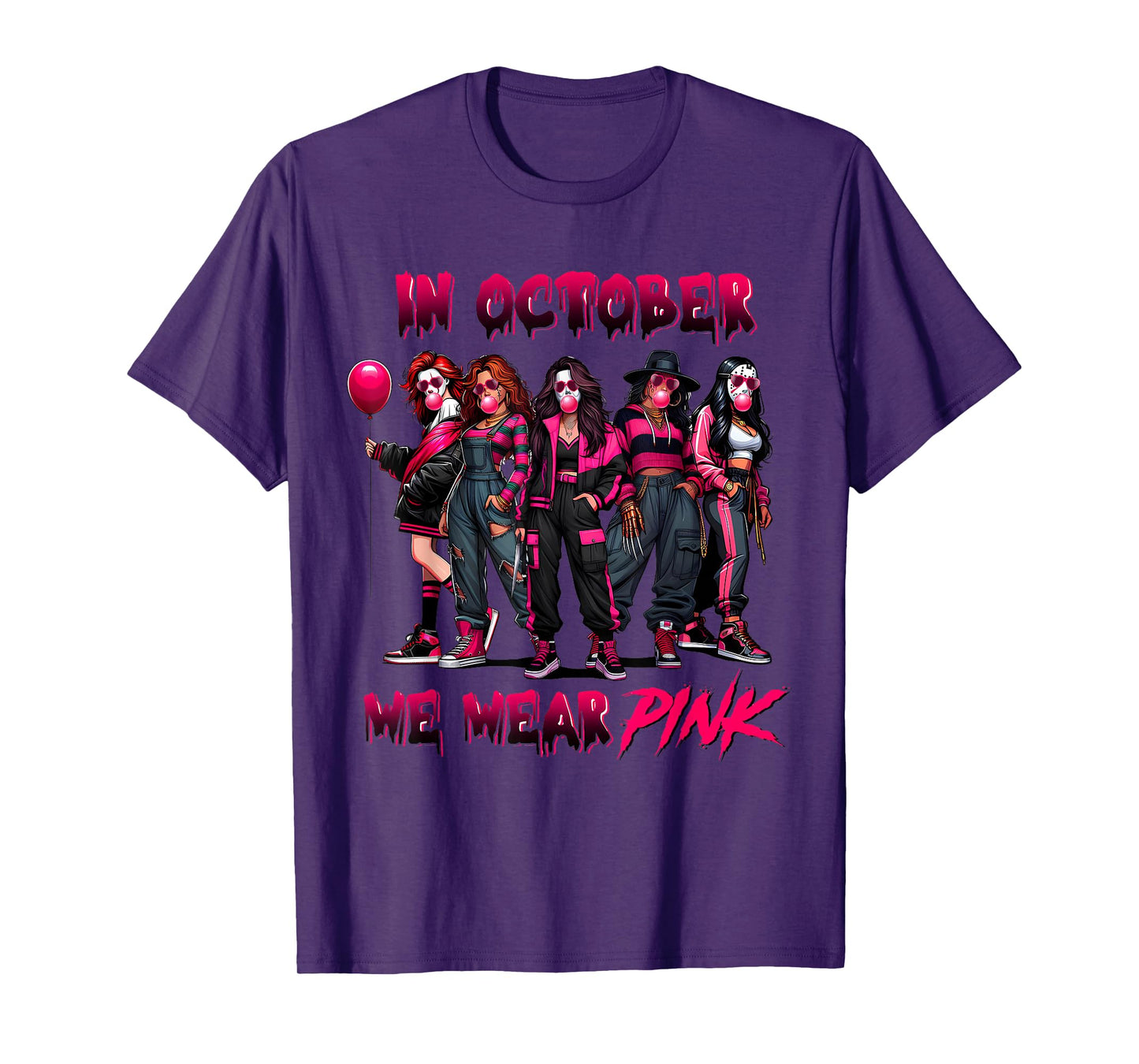 In October We Wear Pink Horror Breast Cancer Awareness Meme T-Shirt