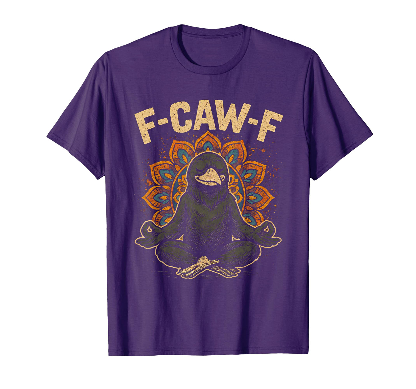 Zen Fcawf Crow Yoga Raven F Caw F Zen Funny Meditation Bird T-Shirt