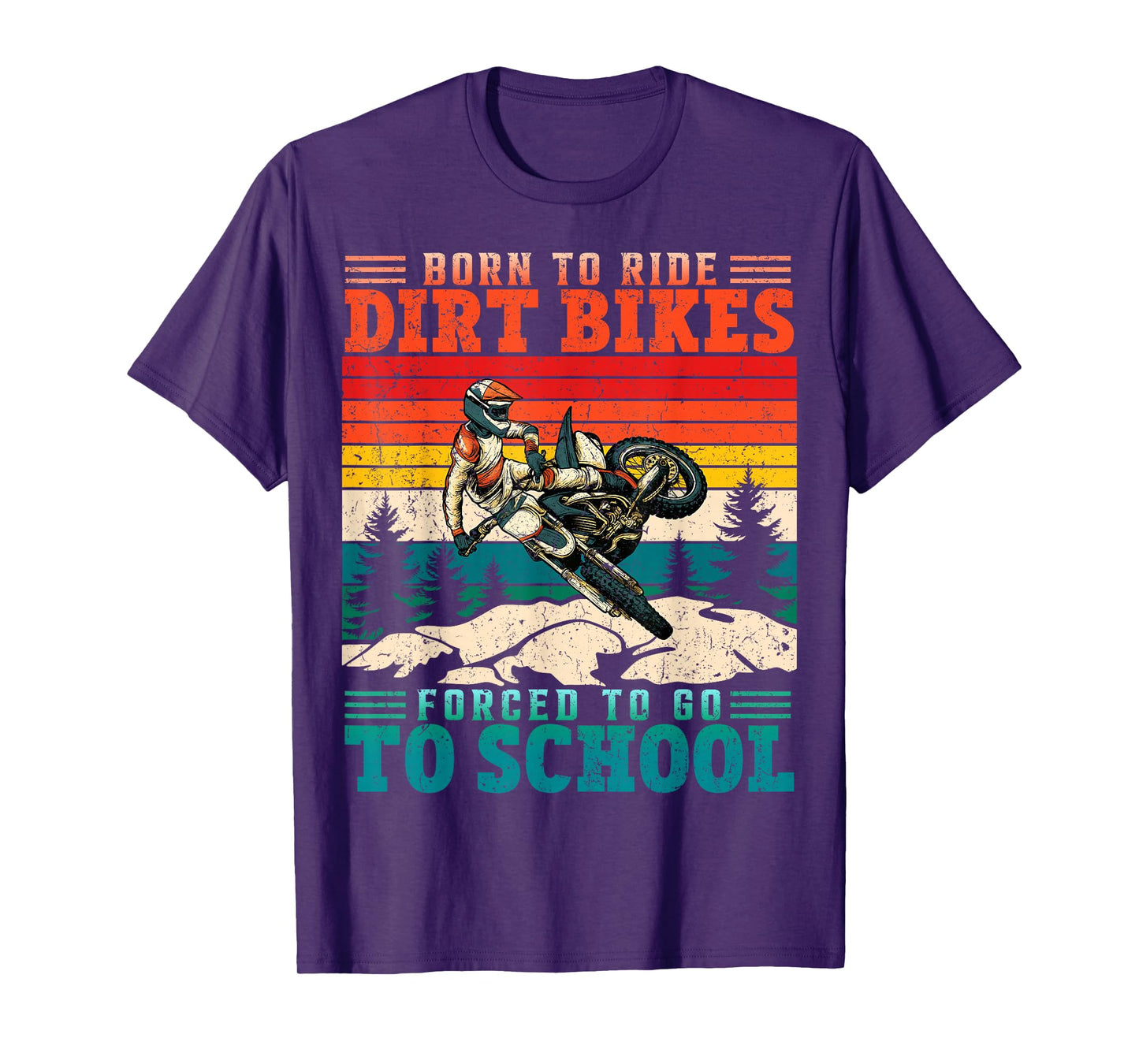 Vintage Born to Riding Dirt Bikes Forced Go School Motocross T-Shirt