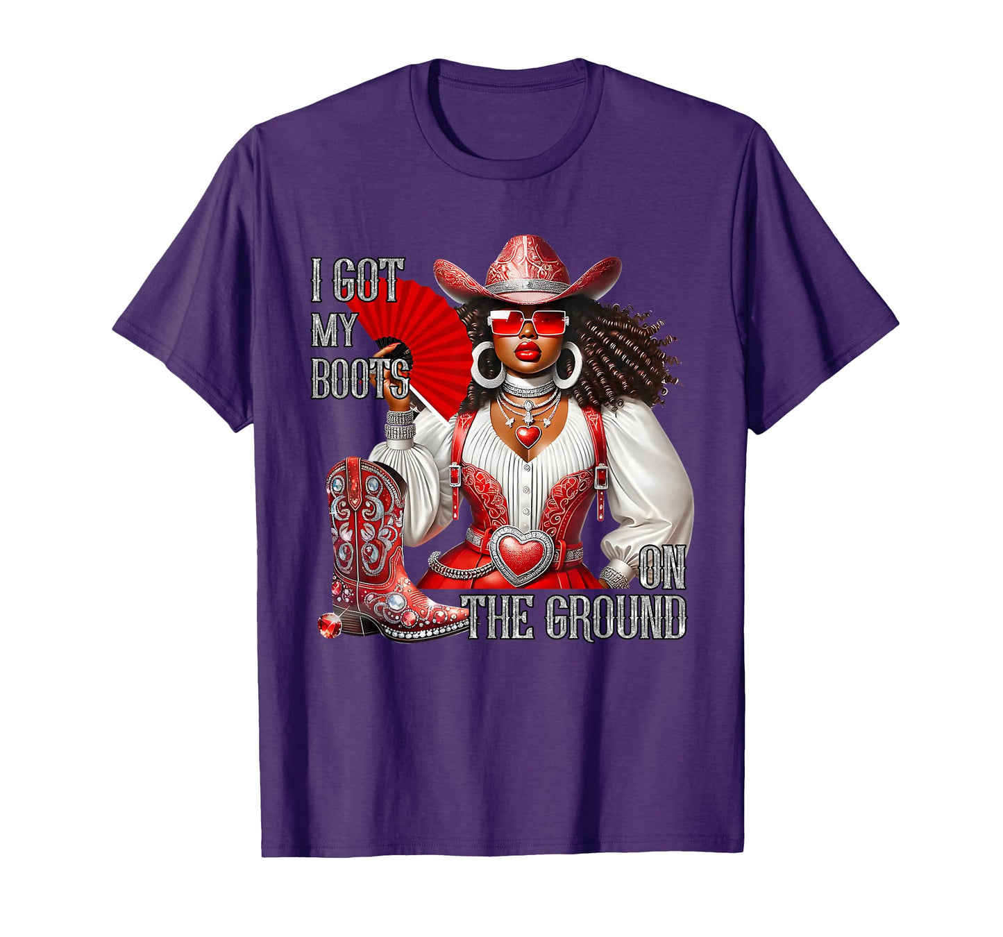 Western Black Cowgirl Hat Boots I Got My Boots On The Ground T-Shirt