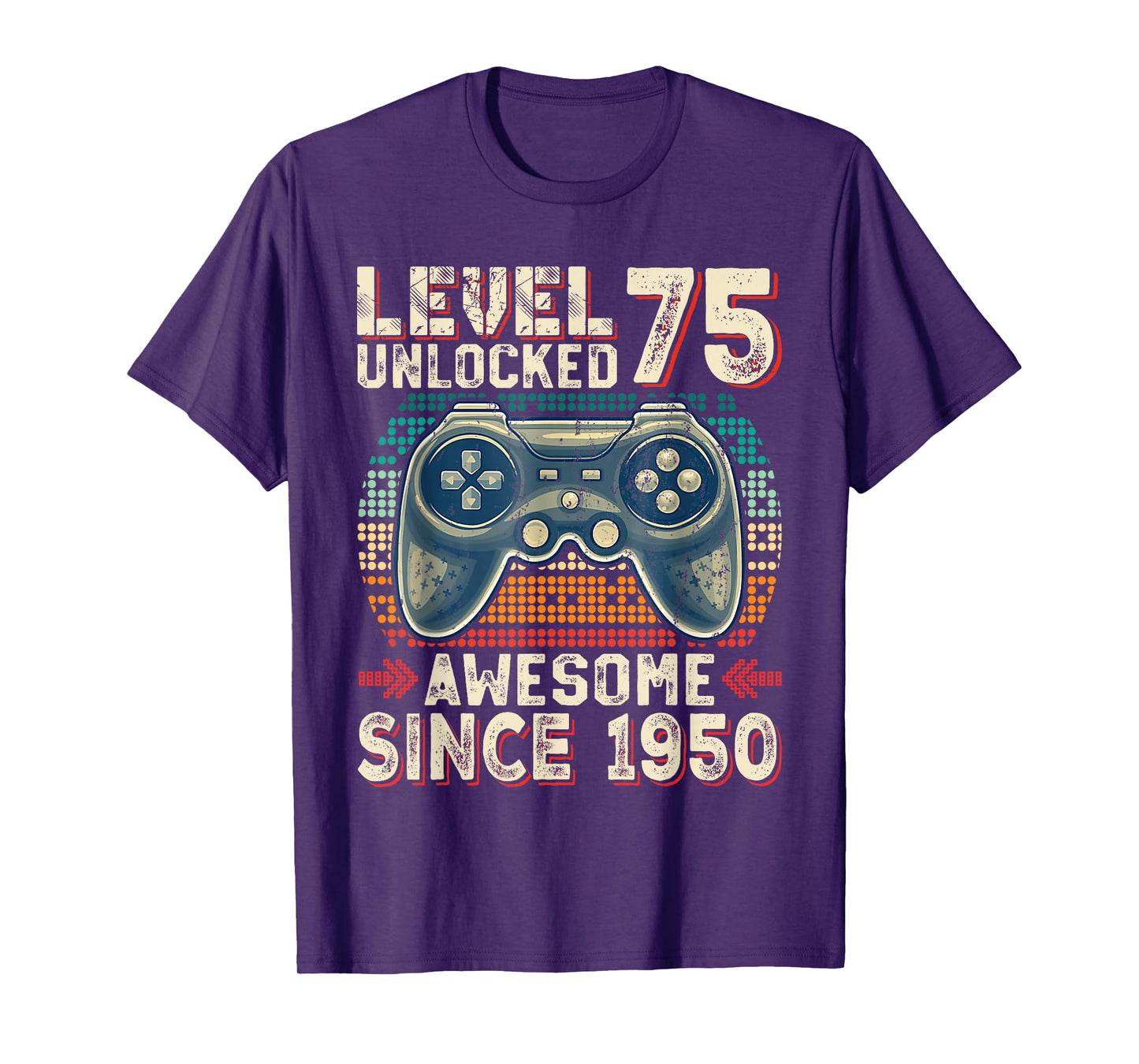 Level 75 Unlocked Awesome Since 1950 Video Gamer 75th Bday T-Shirt